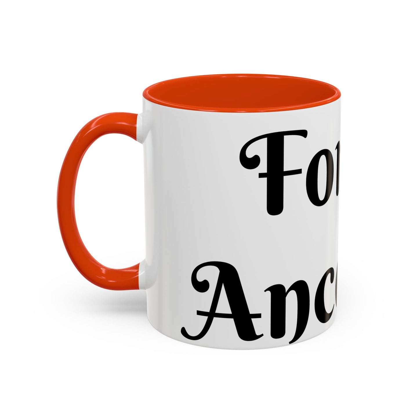 For My Ancestors Mug Unique Gift for Coffee Lovers, Birthday Presents