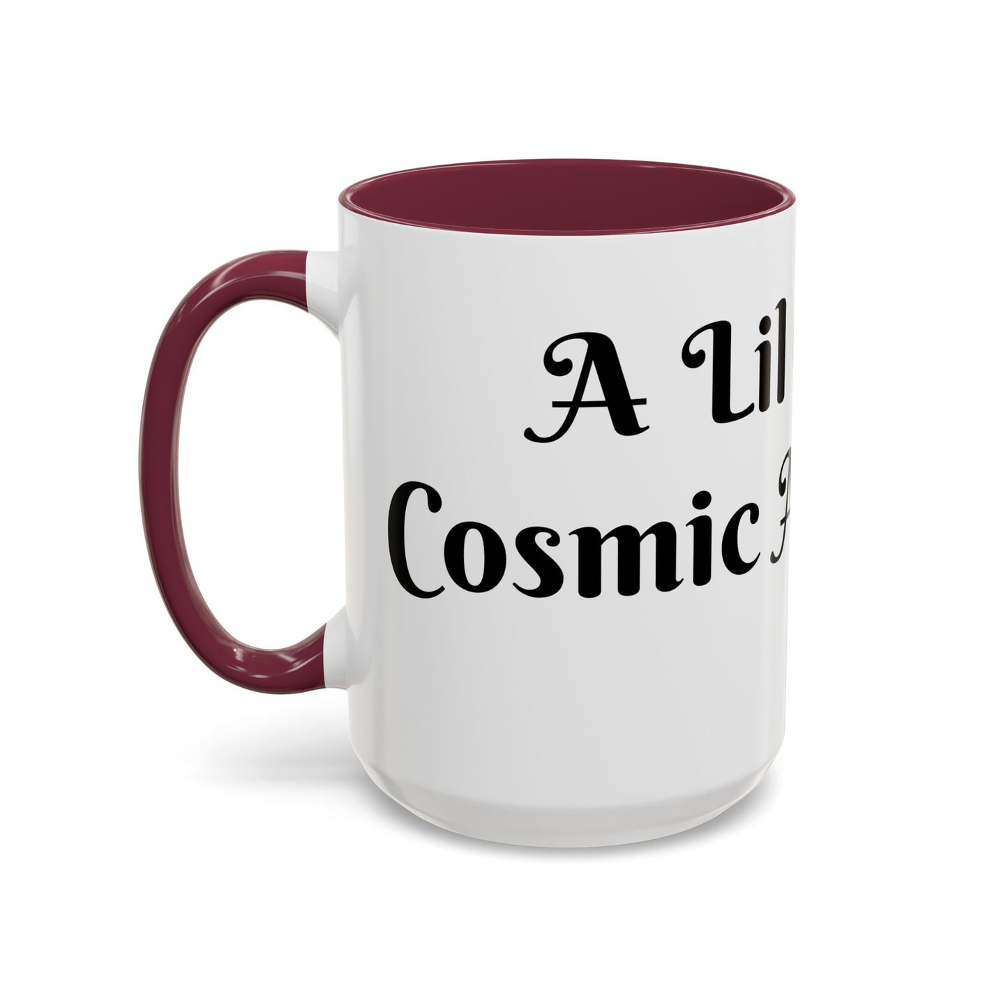 A Lil Cup of Cosmic Alignment Mug Perfect for Coffee Lovers