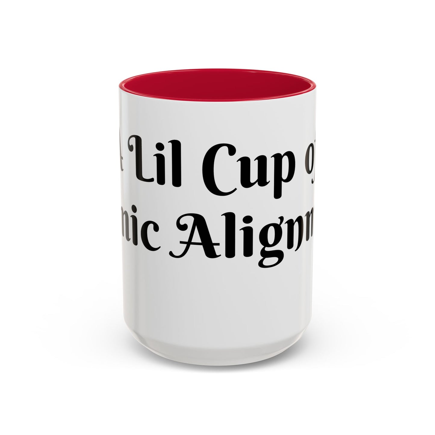 A Lil Cup of Cosmic Alignment Mug Perfect for Coffee Lovers