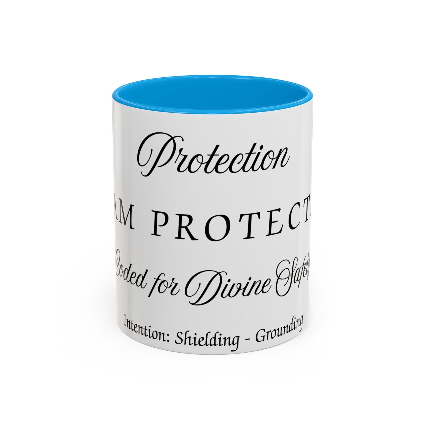 Protection Intention Mug Affirmation For Protection