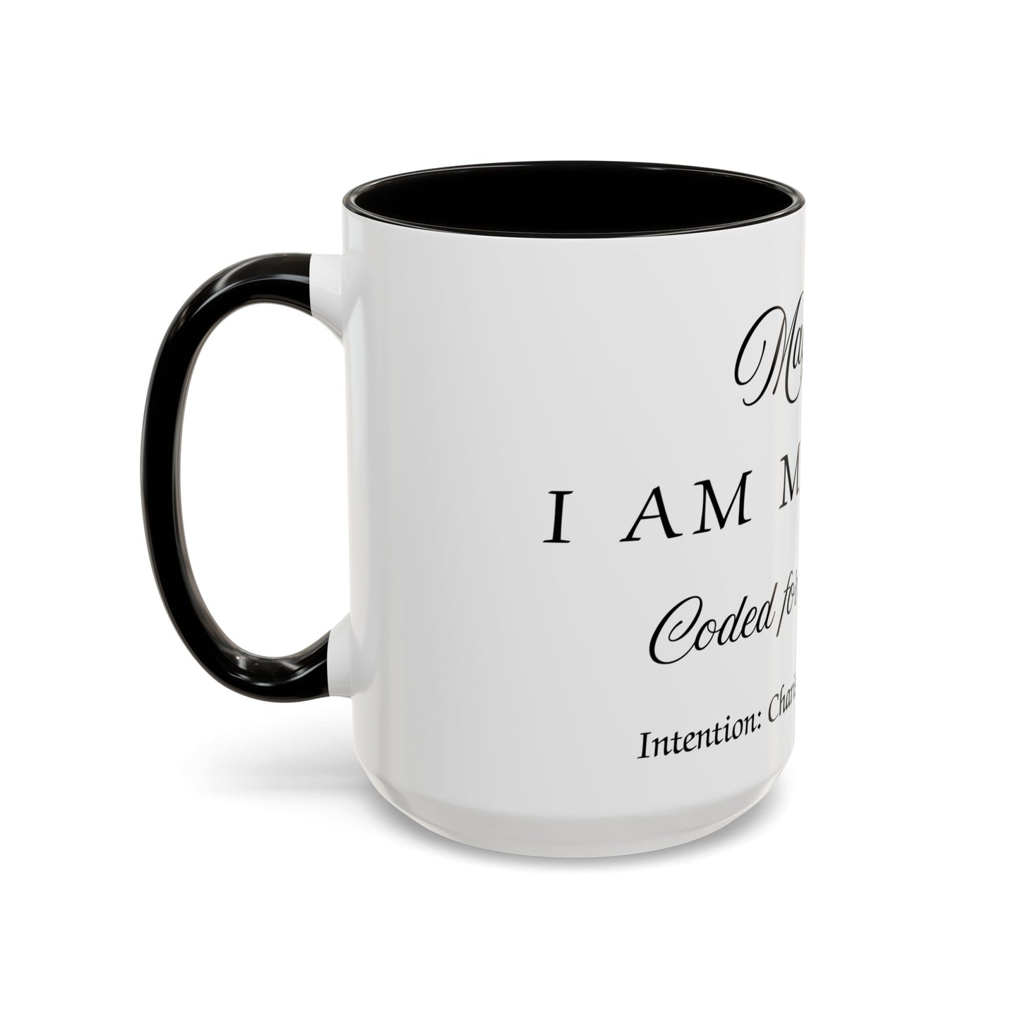 Magnetism Intention Mug Affirmation For Magnetism