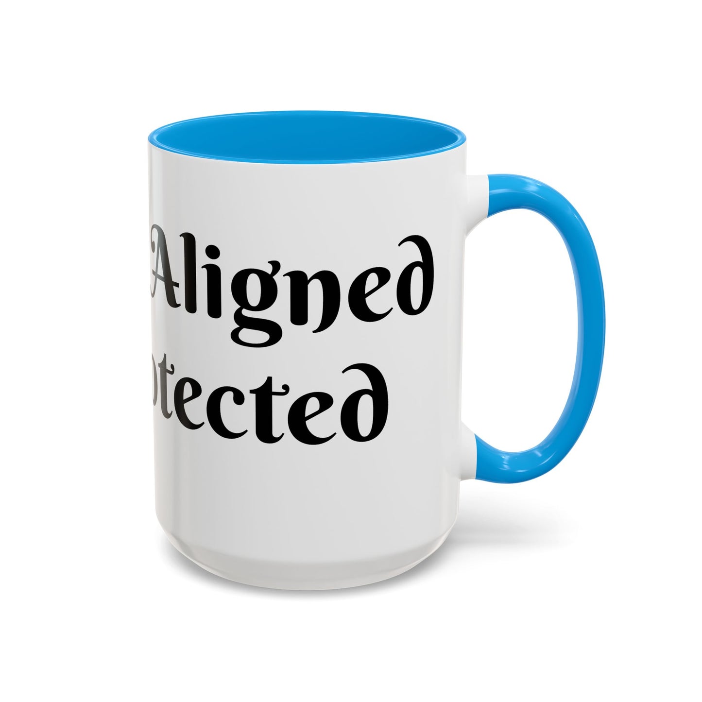 Divinely Aligned and Protected Mug Perfect for Coffee Lovers