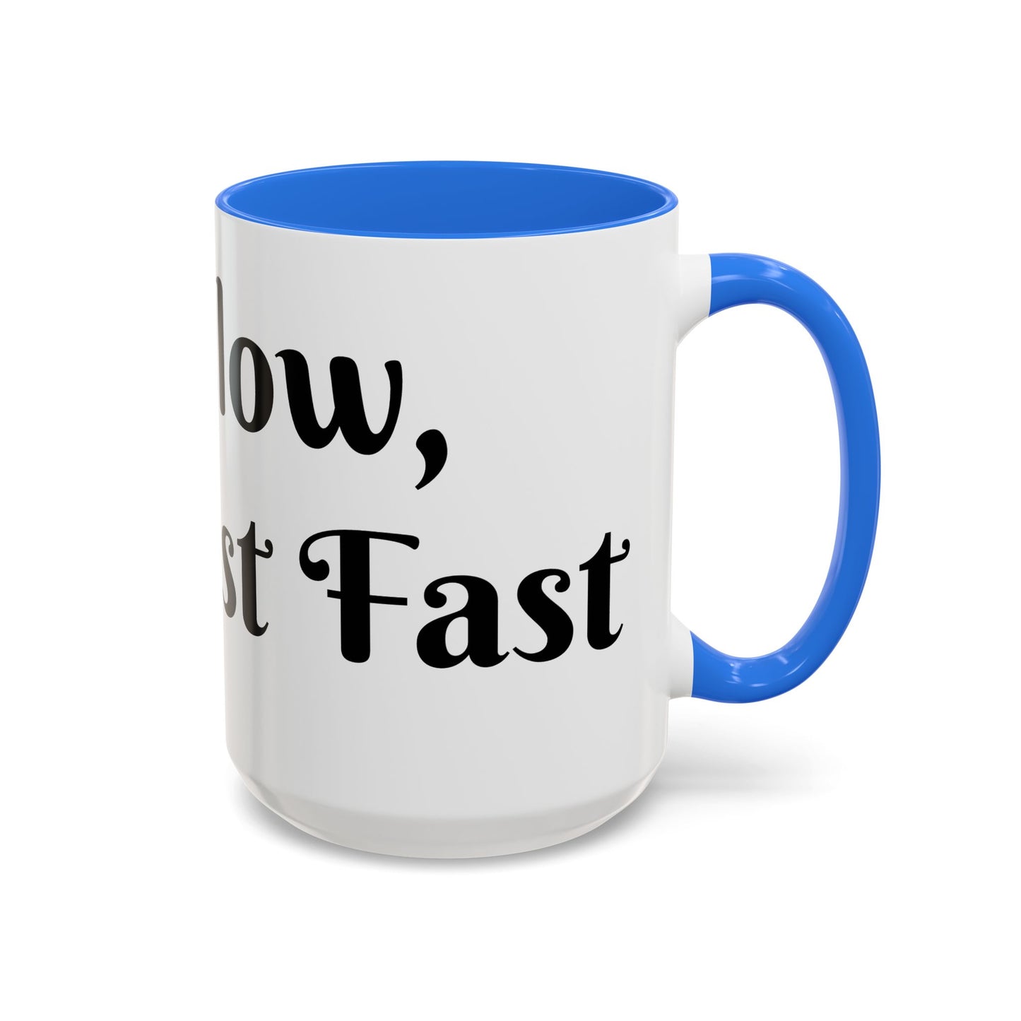 Sip Slow, Manifest Fast Mug Perfect for Coffee Lovers