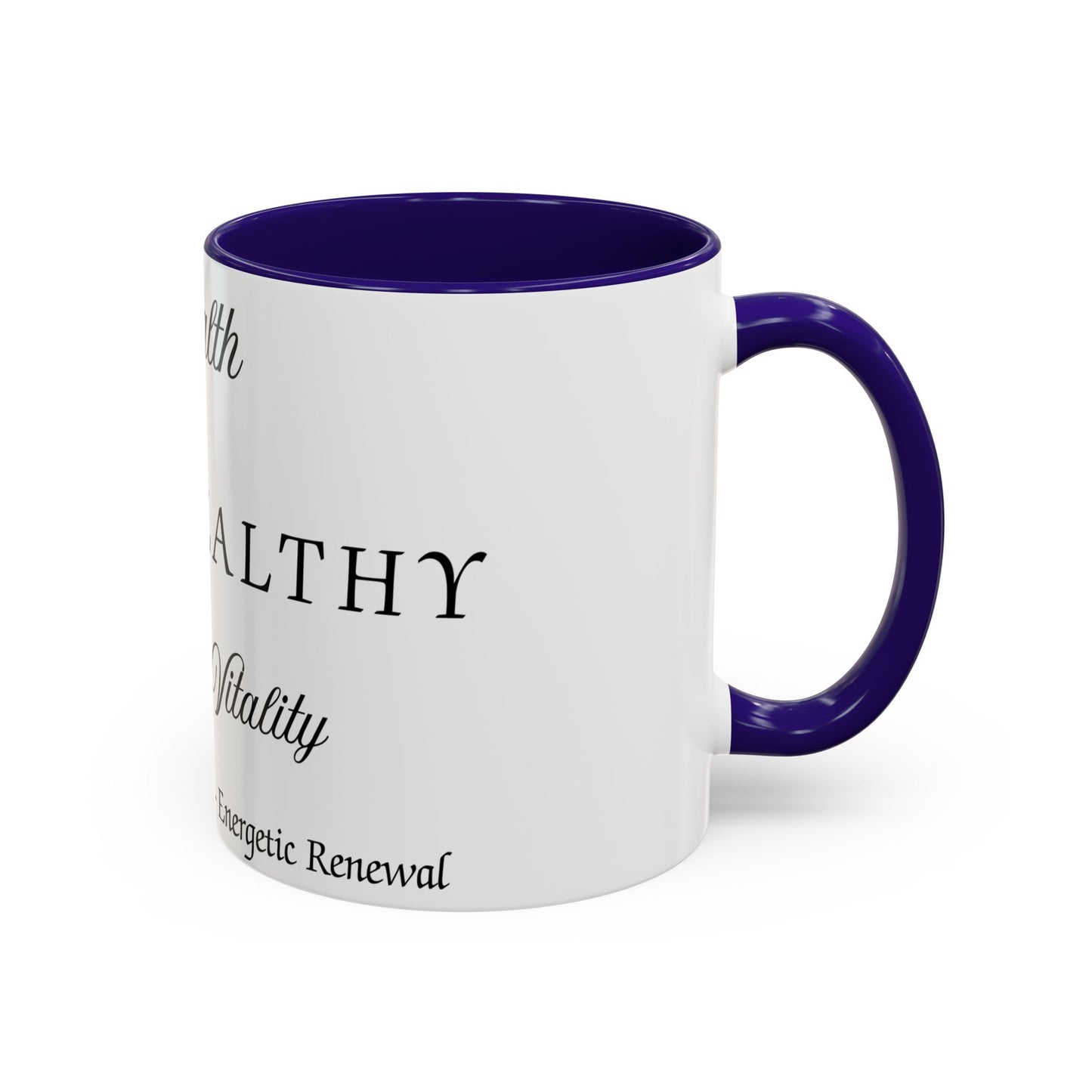 Health Intention Mug Affirmation For Health