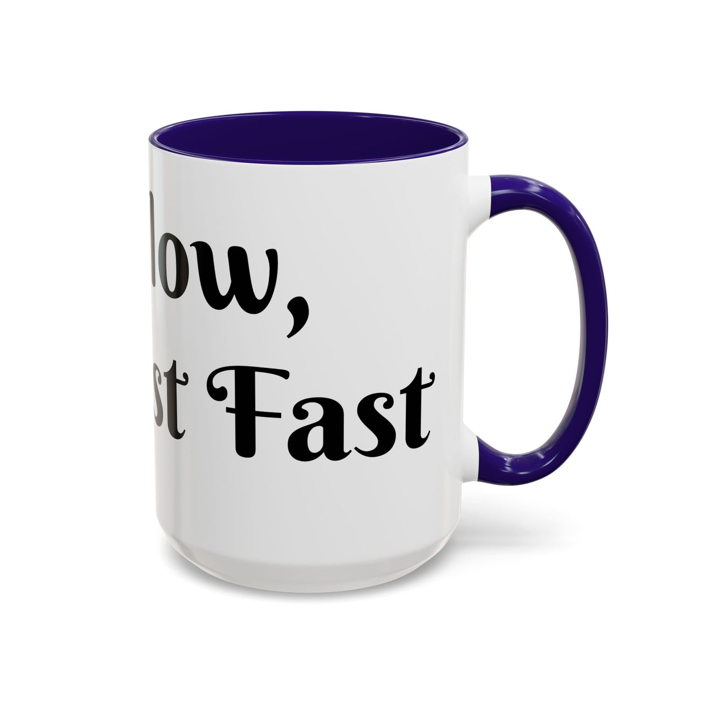 Sip Slow, Manifest Fast Mug Perfect for Coffee Lovers