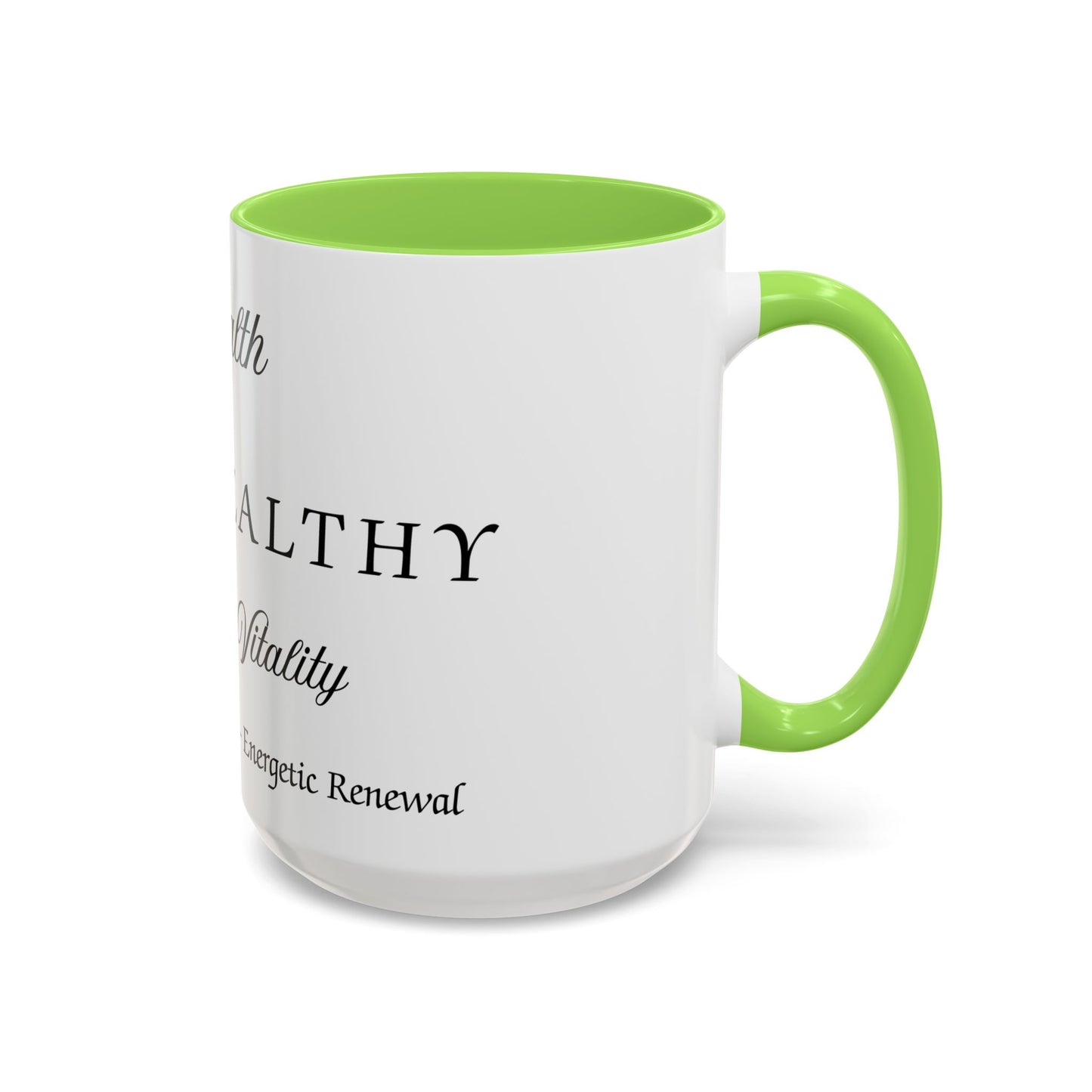 Health Intention Mug Affirmation For Health