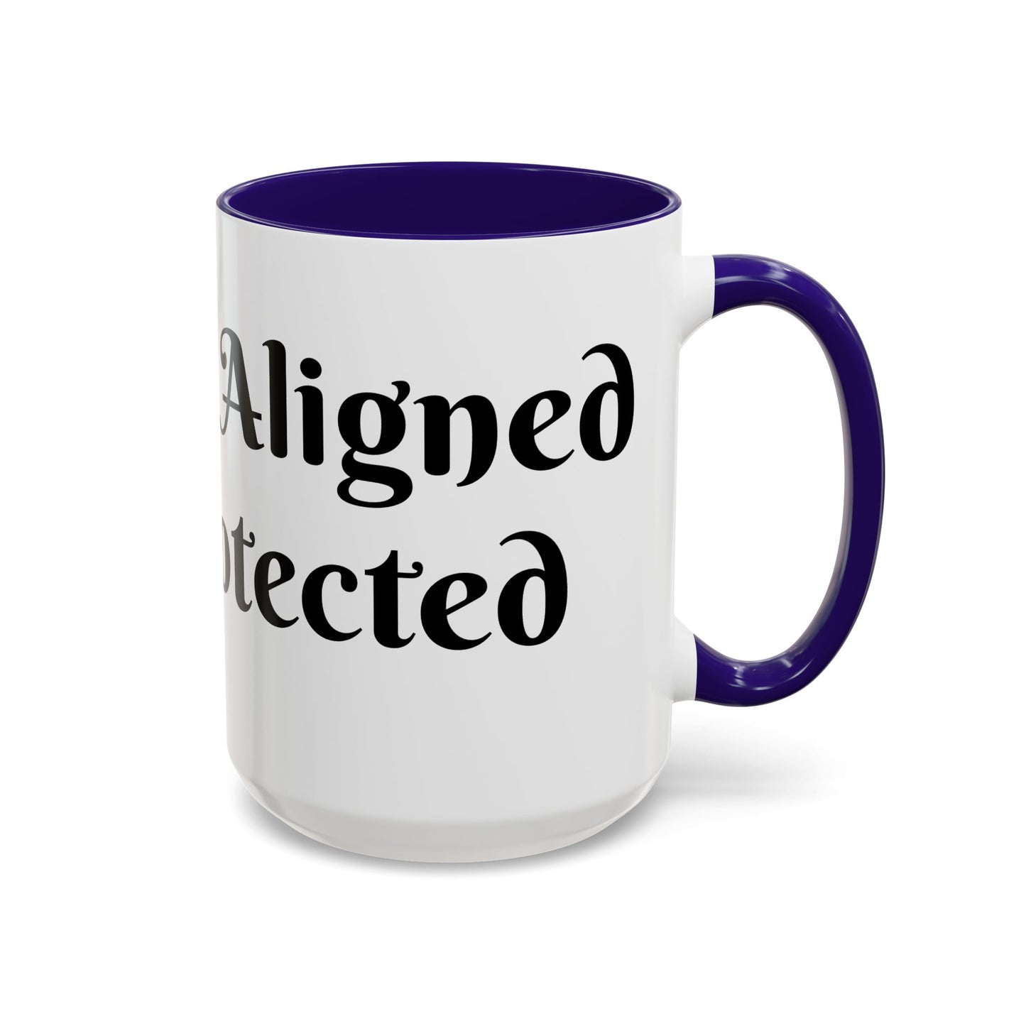 Divinely Aligned and Protected Mug Perfect for Coffee Lovers