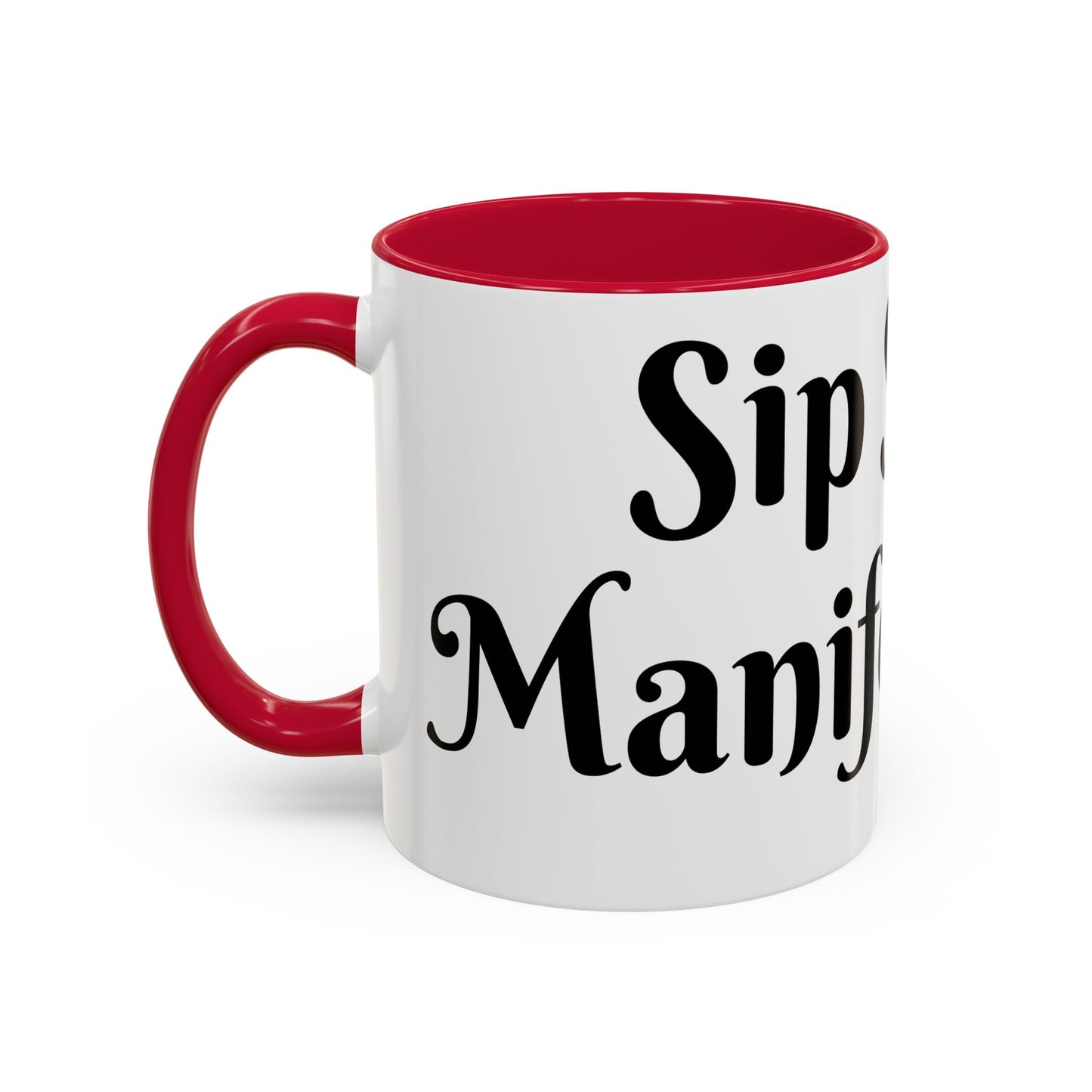 Sip Slow, Manifest Fast Mug Perfect for Coffee Lovers