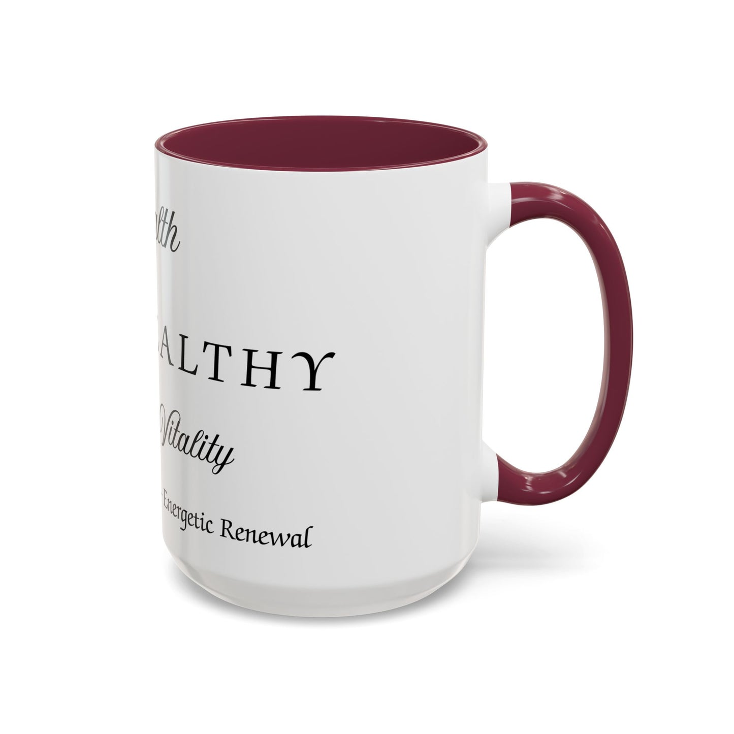 Health Intention Mug Affirmation For Health