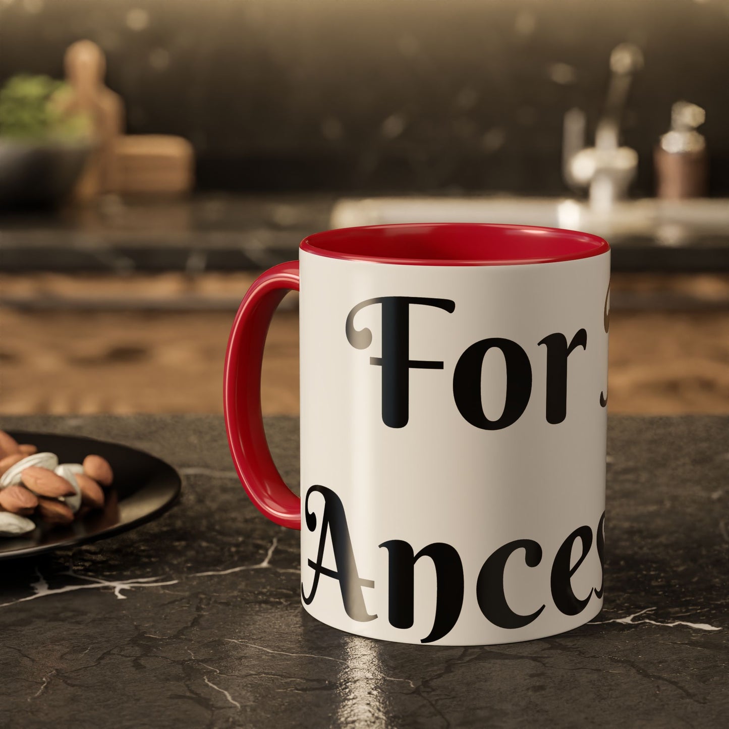 For My Ancestors Mug Unique Gift for Coffee Lovers, Birthday Presents