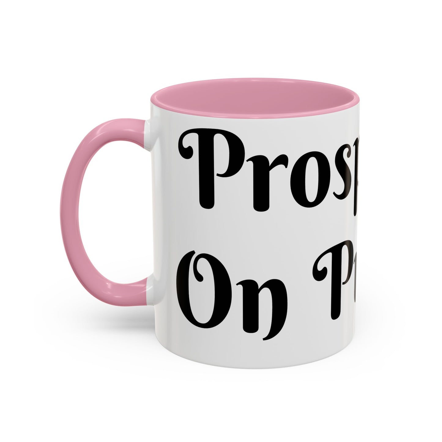 Prosperous On Purpose Mug For Intentional Leaders