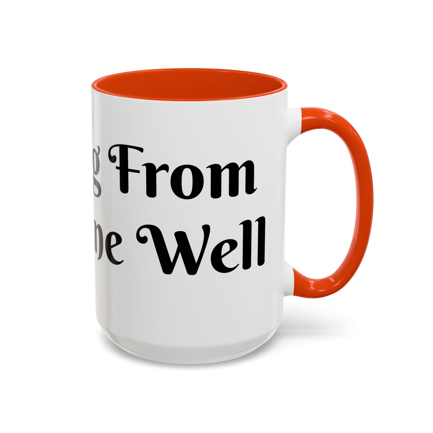 Drinking From The Divine Well Mug- Birthday Presents