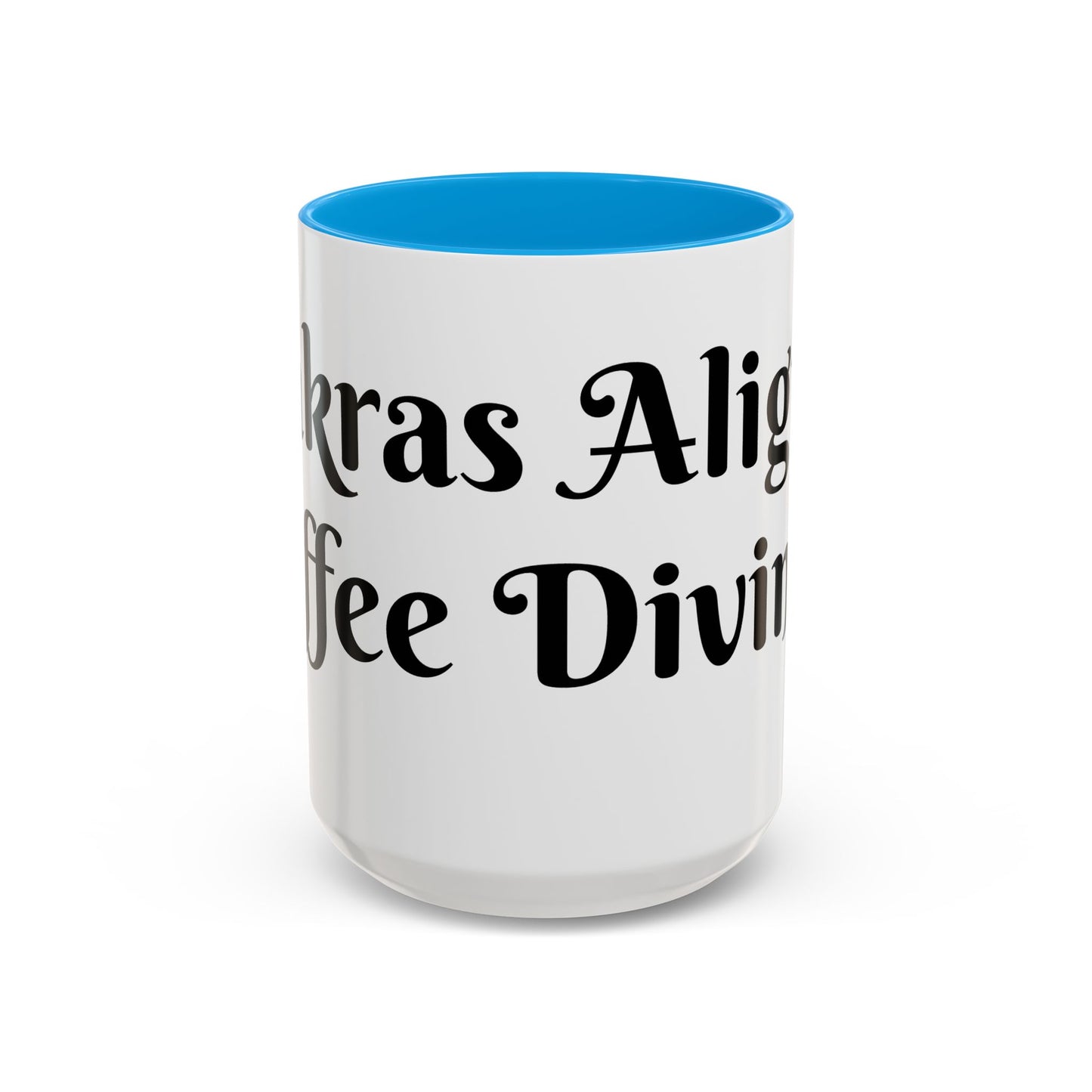 Chakras Aligned Coffee Divined Mug Perfect for Coffee Lovers