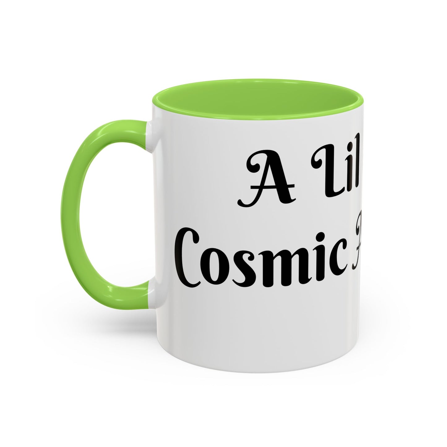 A Lil Cup of Cosmic Alignment Mug Perfect for Coffee Lovers