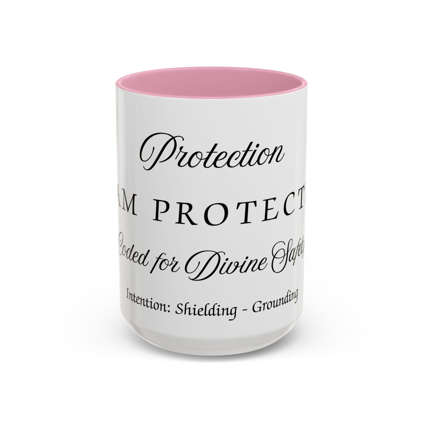Protection Intention Mug Affirmation For Protection