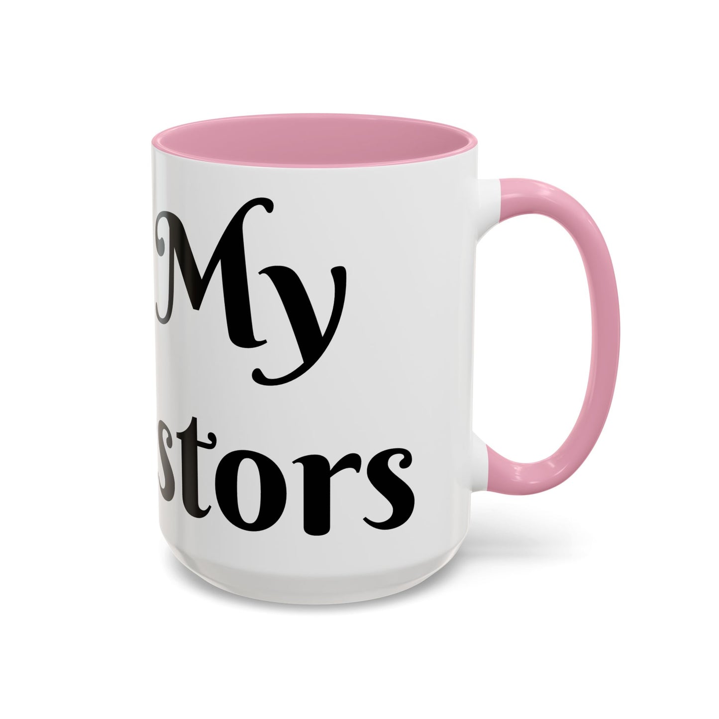 For My Ancestors Mug Unique Gift for Coffee Lovers, Birthday Presents