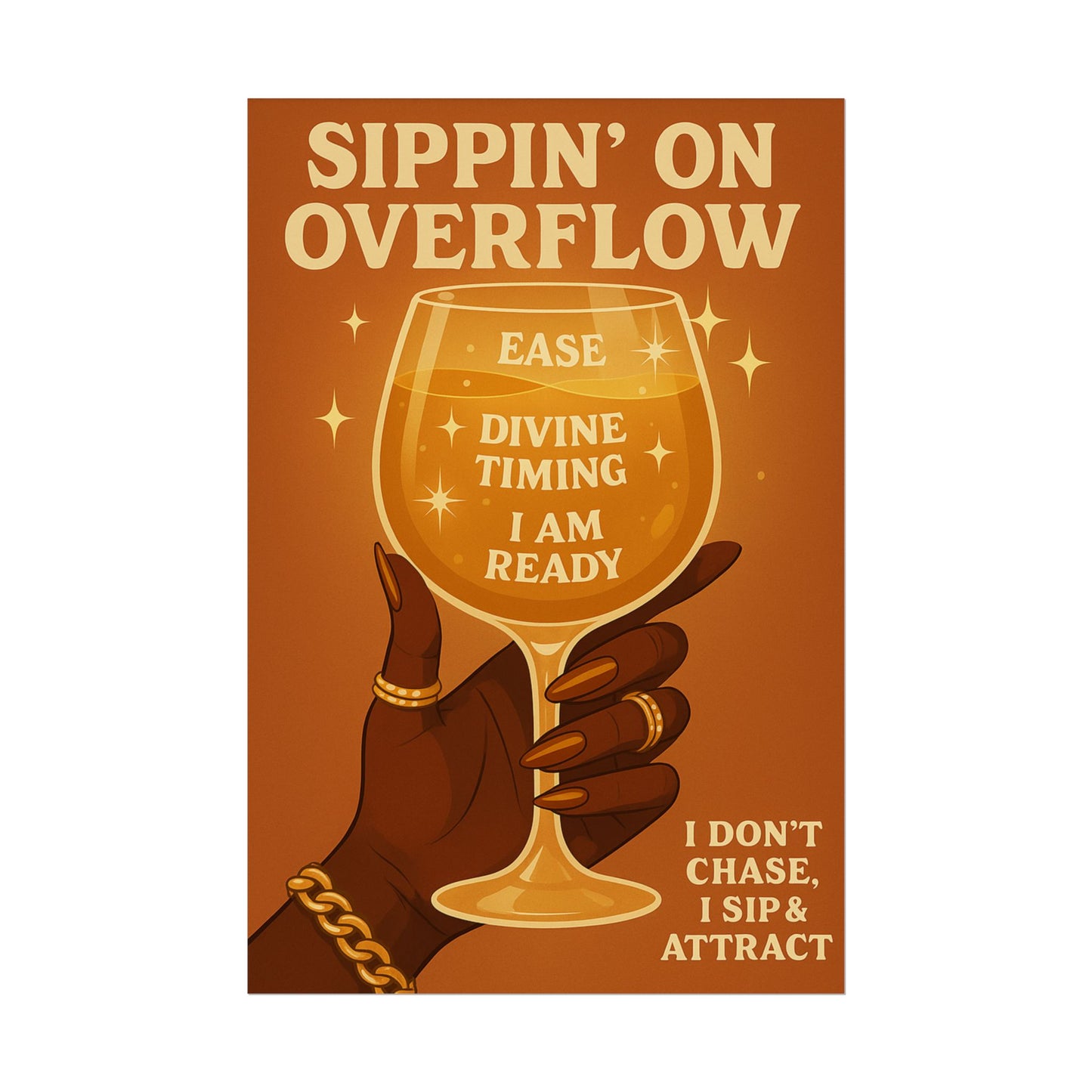 Sippin' On Overflow Affirmation Wall Art, Inspirational Home Decor, Motivational Poster, Self-Love Decor, Gift for Women