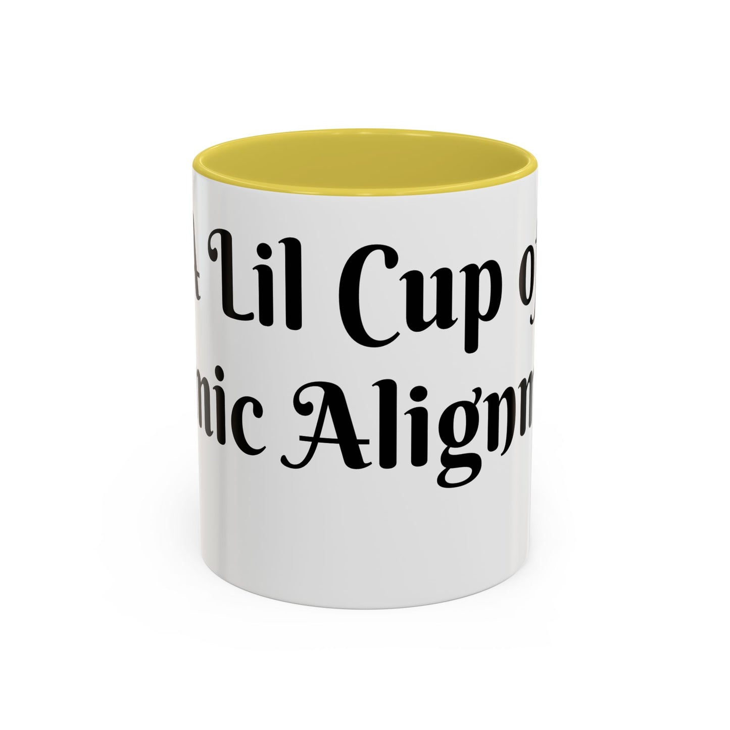 A Lil Cup of Cosmic Alignment Mug Perfect for Coffee Lovers