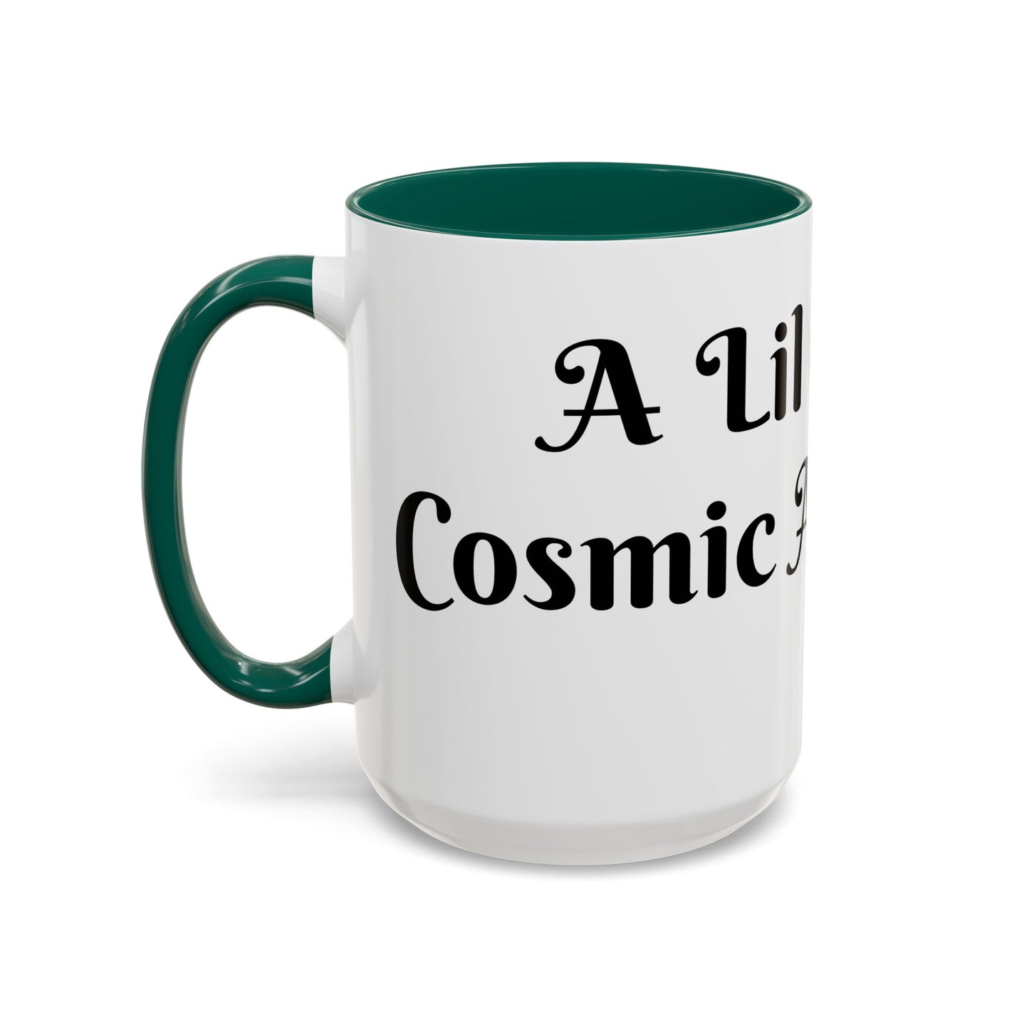 A Lil Cup of Cosmic Alignment Mug Perfect for Coffee Lovers
