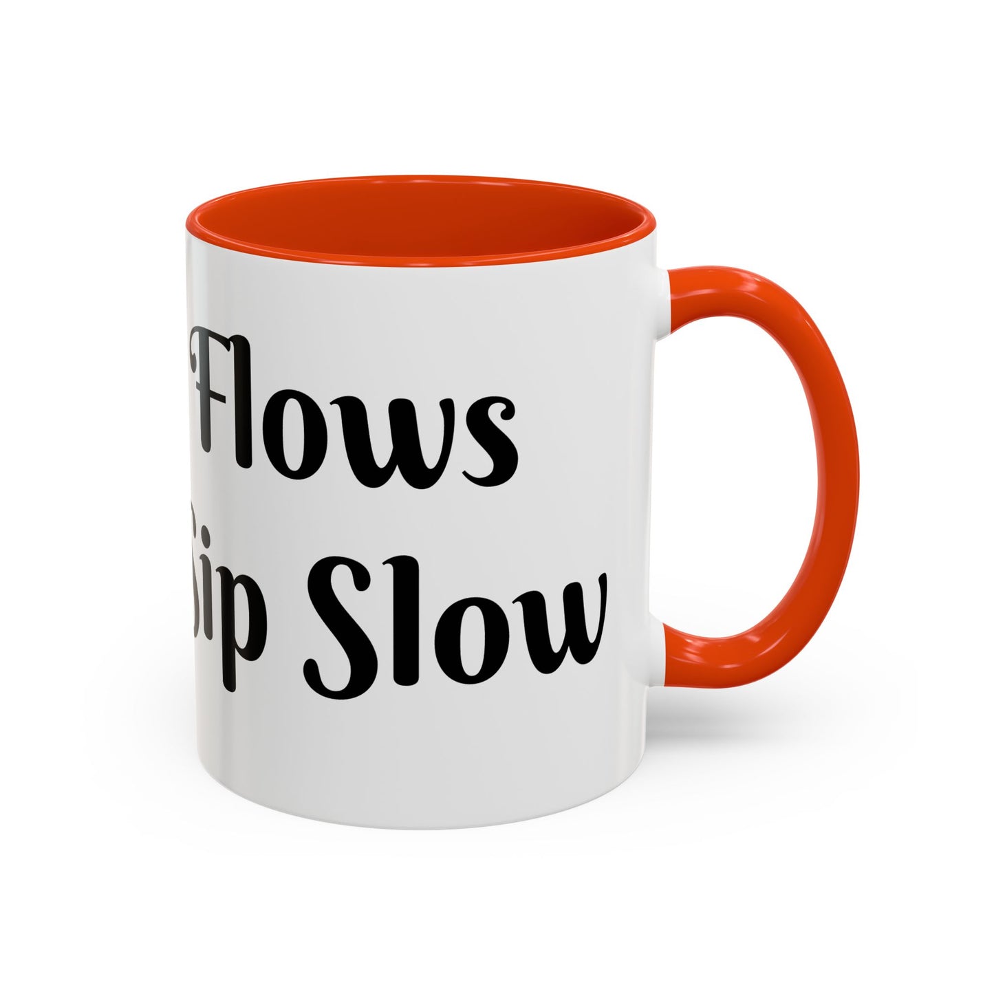 Money Flows While I Sip Slow Mug
