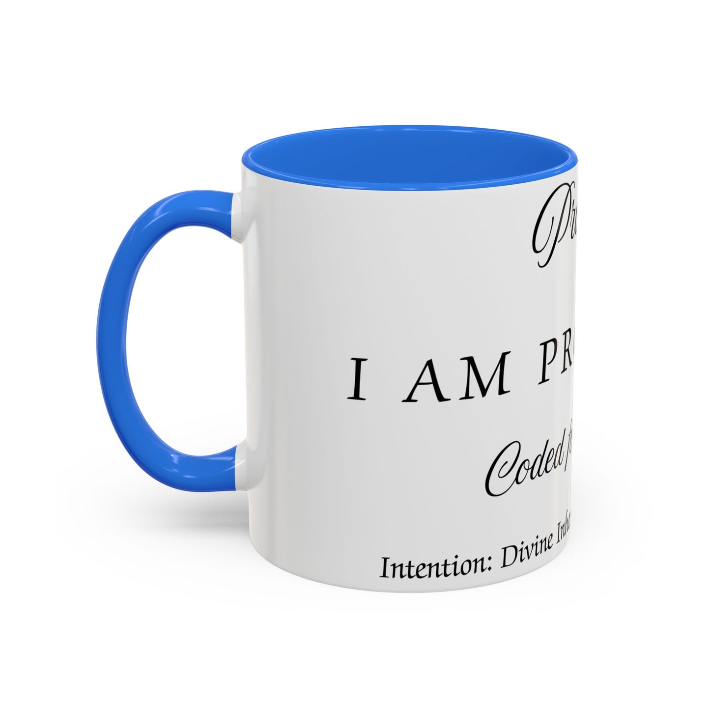 Prosperity Intention Mug Affirmation For Prosperity