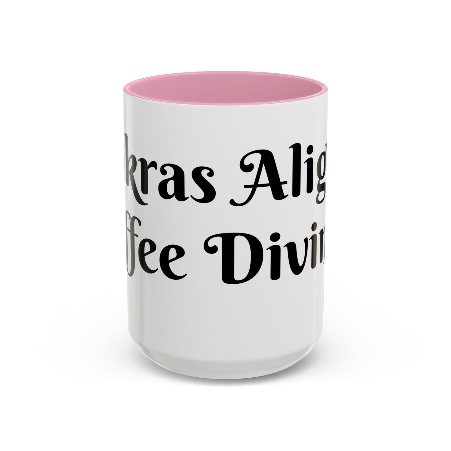 Chakras Aligned Coffee Divined Mug Perfect for Coffee Lovers