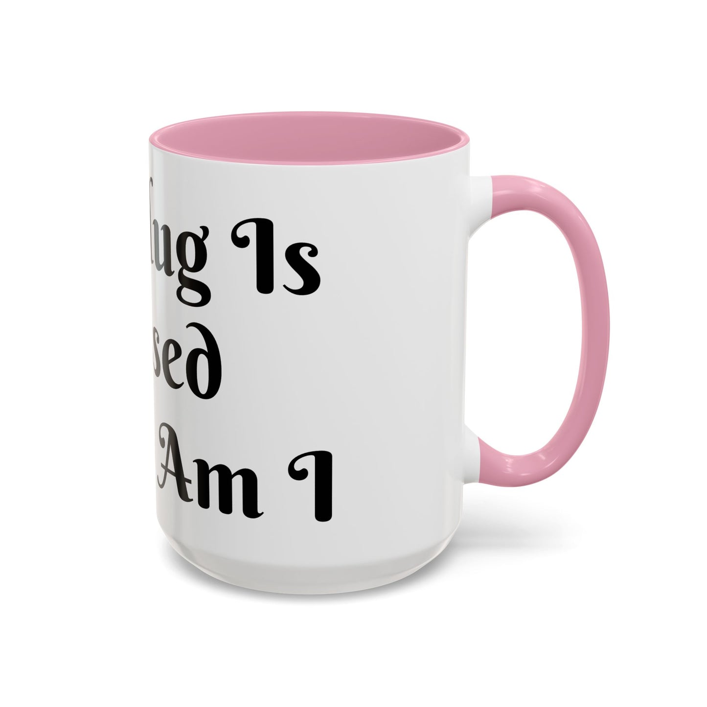 This Mug is Blessed and So Am I Mug Perfect for Coffee Lovers