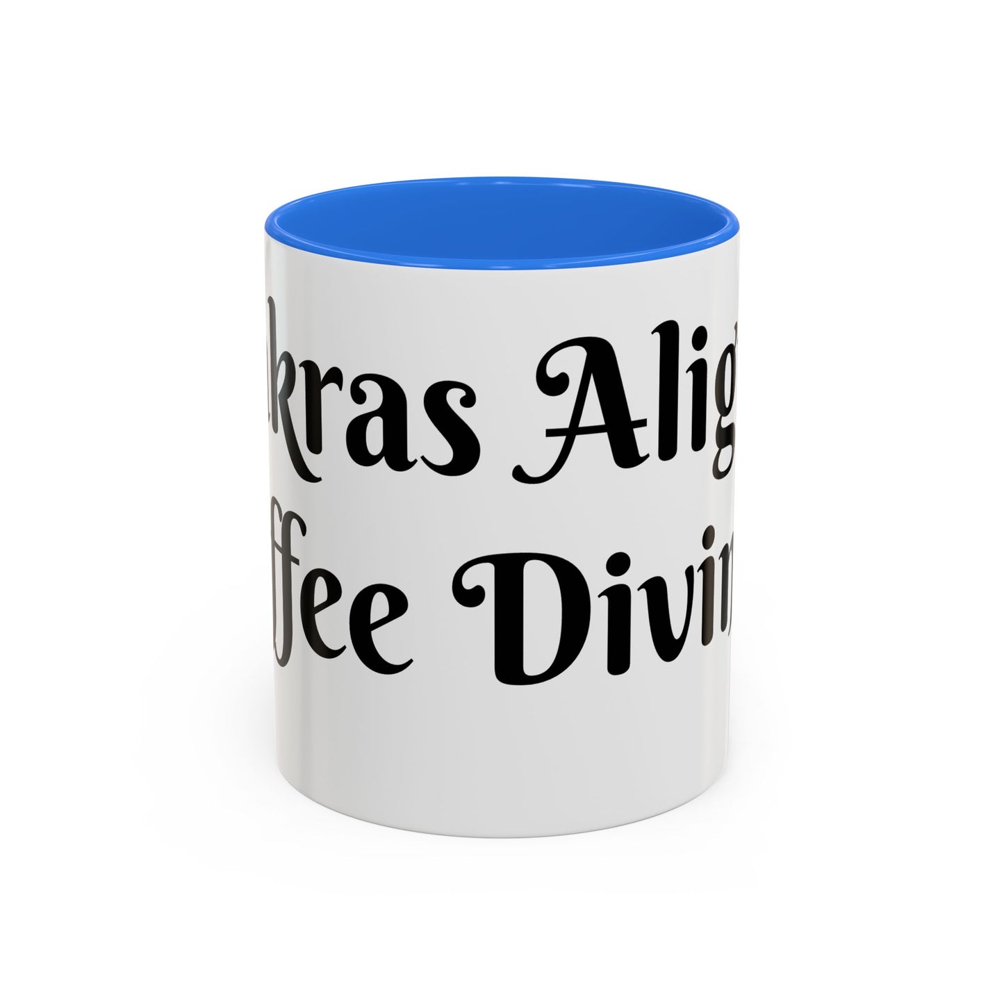 Chakras Aligned Coffee Divined Mug Perfect for Coffee Lovers