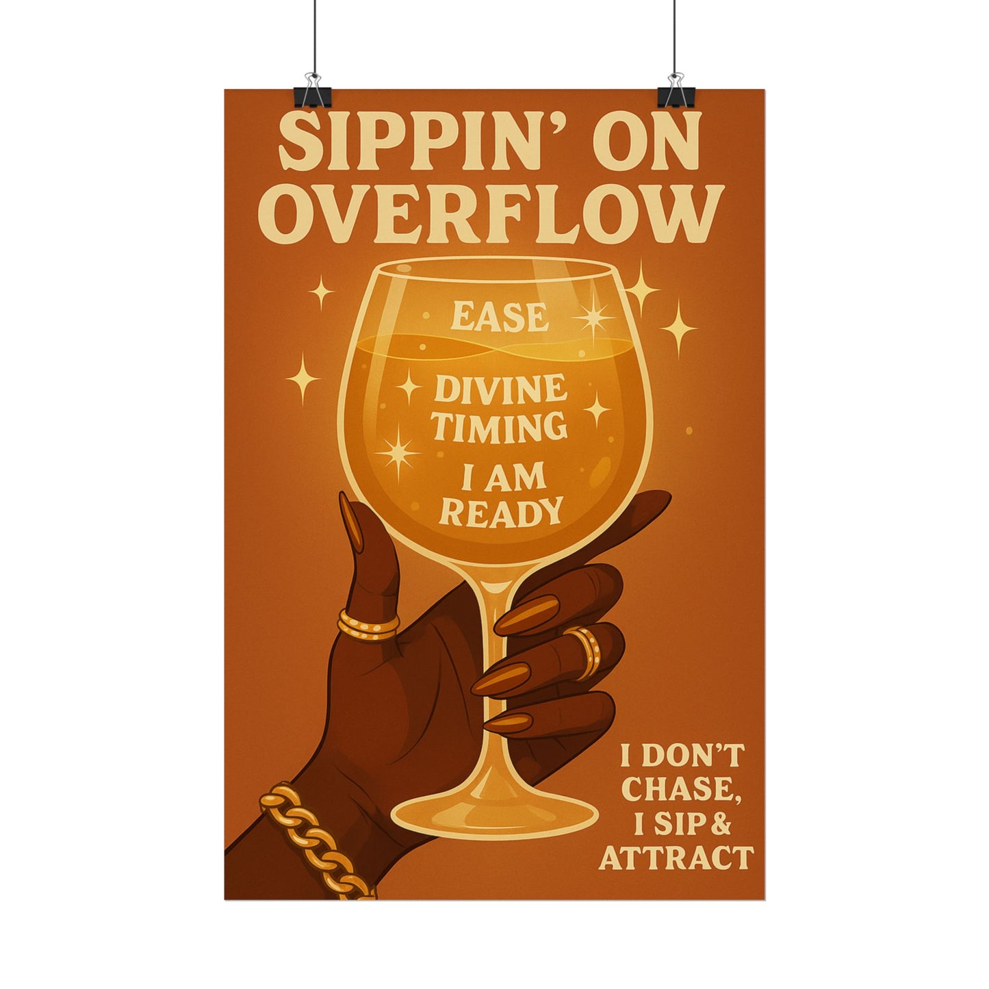 Sippin' On Overflow Affirmation Wall Art, Inspirational Home Decor, Motivational Poster, Self-Love Decor, Gift for Women