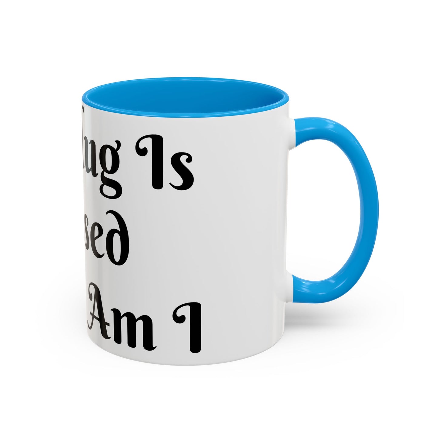 This Mug is Blessed and So Am I Mug Perfect for Coffee Lovers