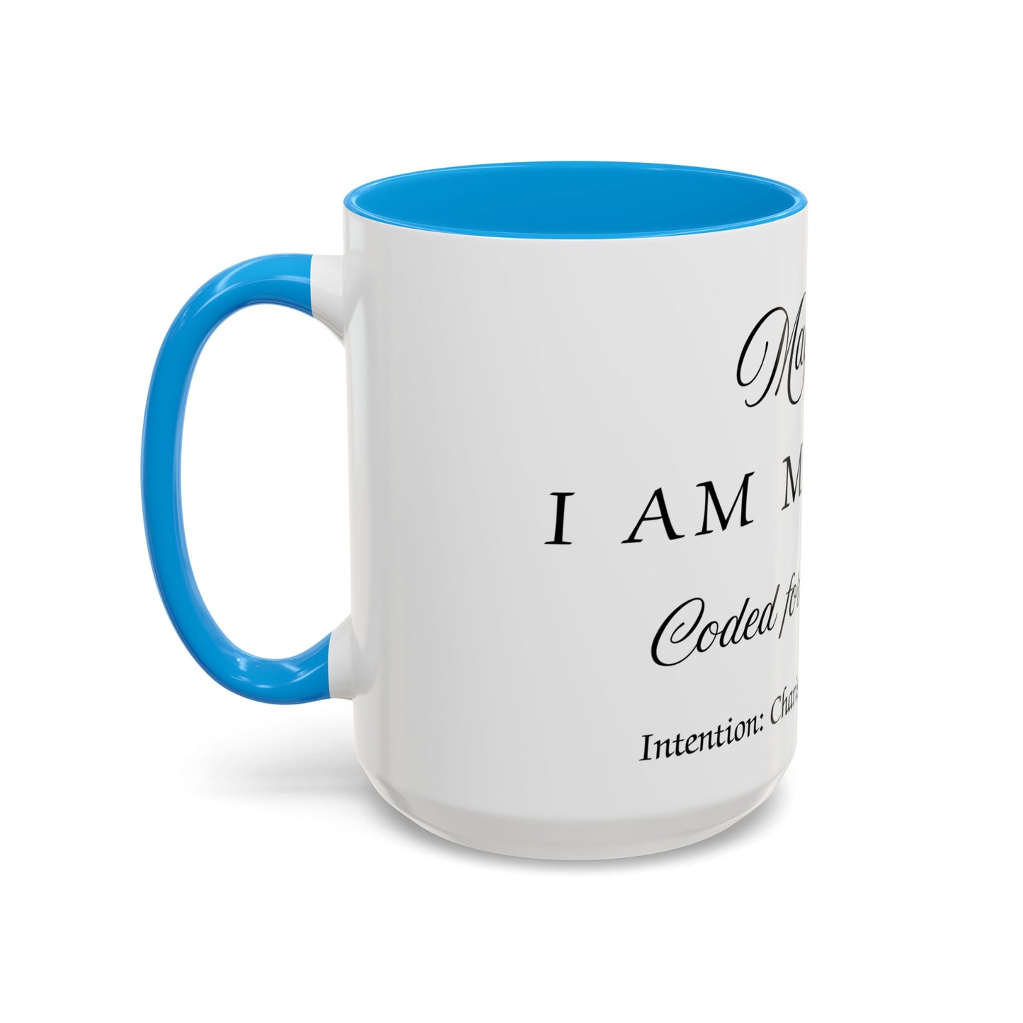 Magnetism Intention Mug Affirmation For Magnetism