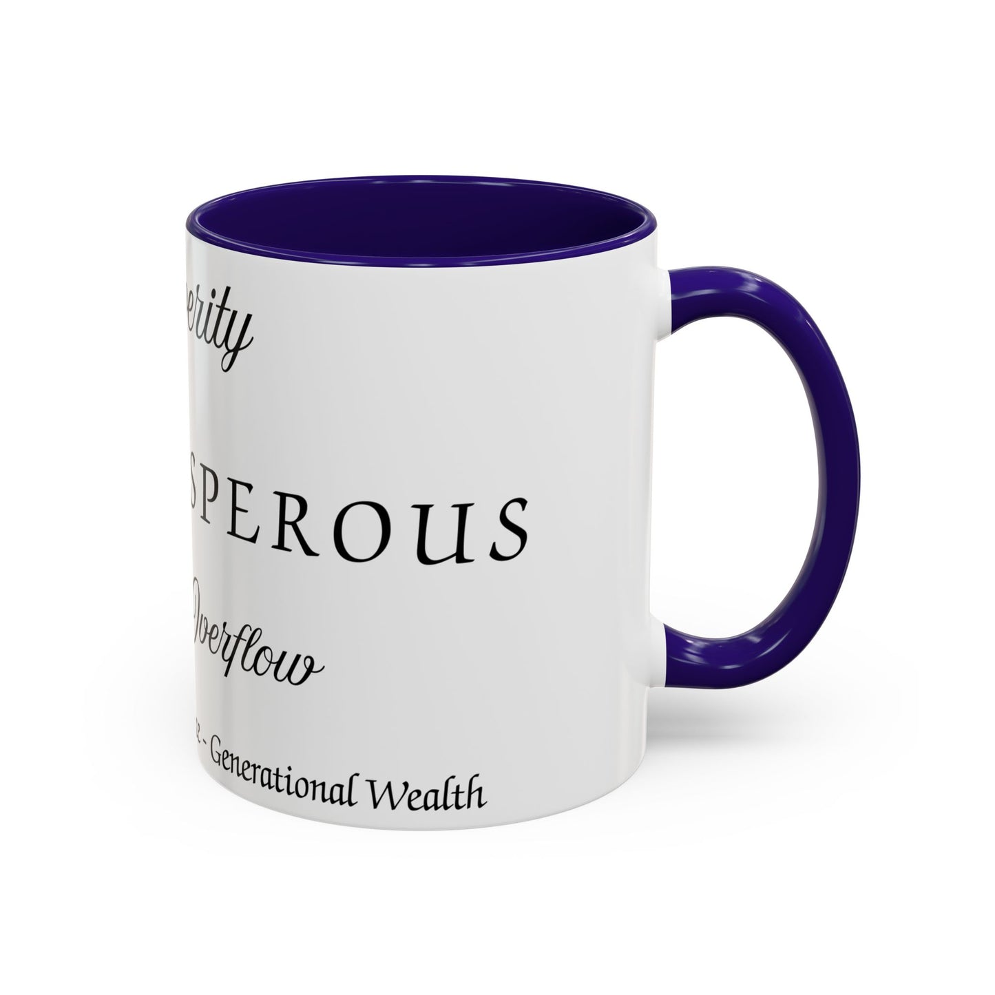 Prosperity Intention Mug Affirmation For Prosperity