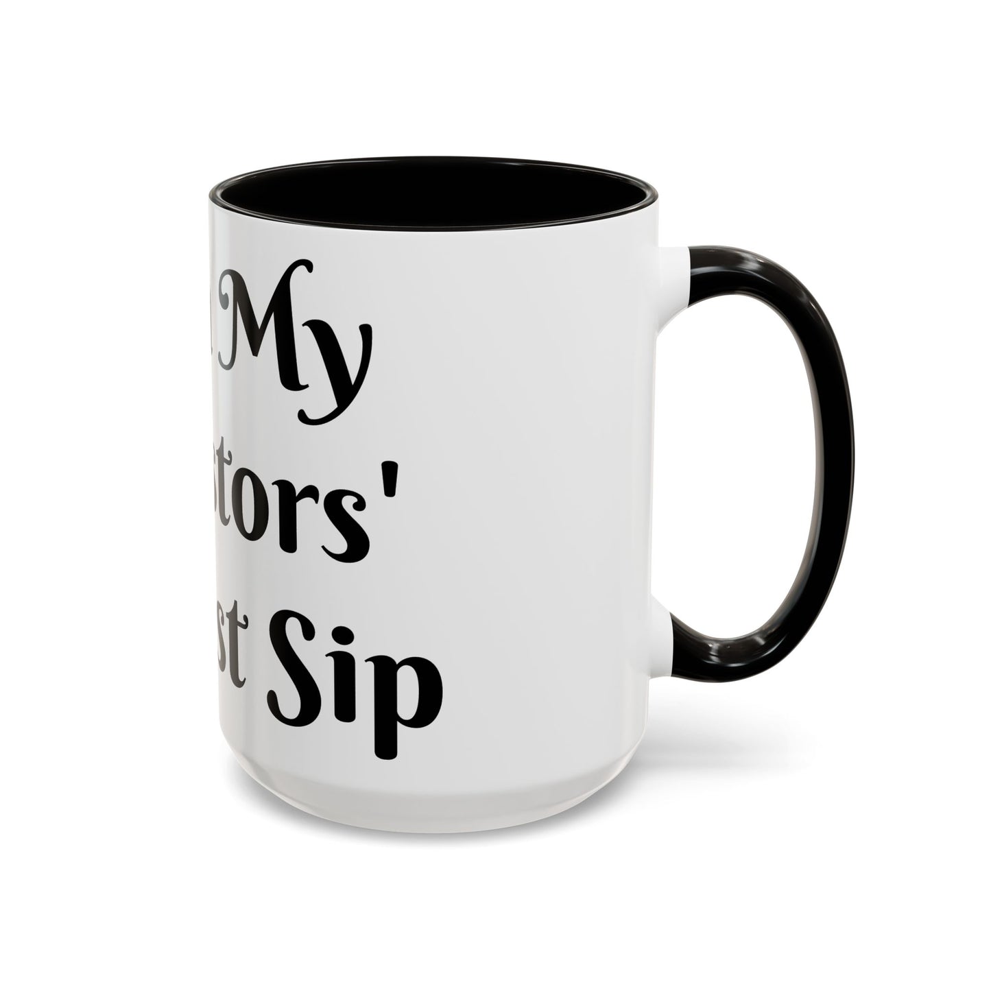 I Am My Ancestors' Wildest Sip, Coffee Cup, Gift for Her, Unique Kitchenware, Tea Mug, Motivational Drinkware