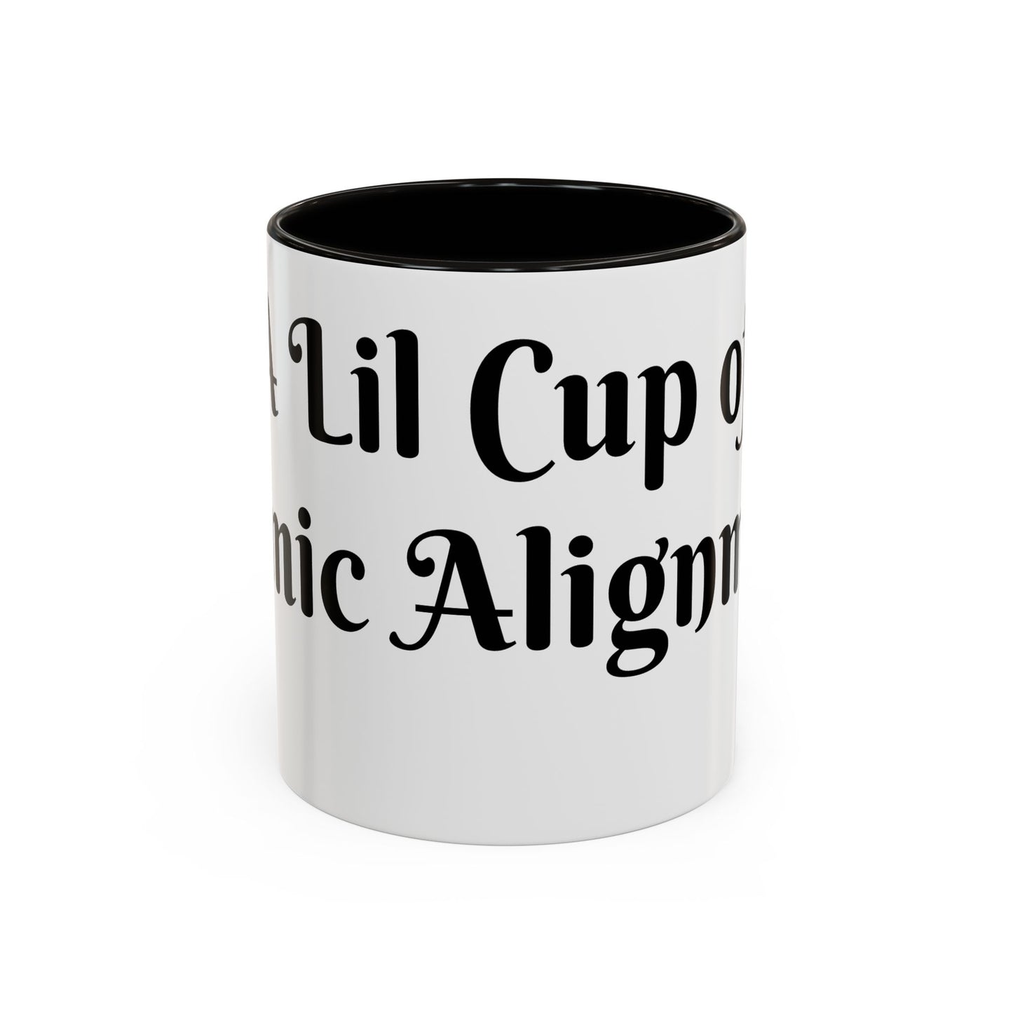 A Lil Cup of Cosmic Alignment Mug Perfect for Coffee Lovers