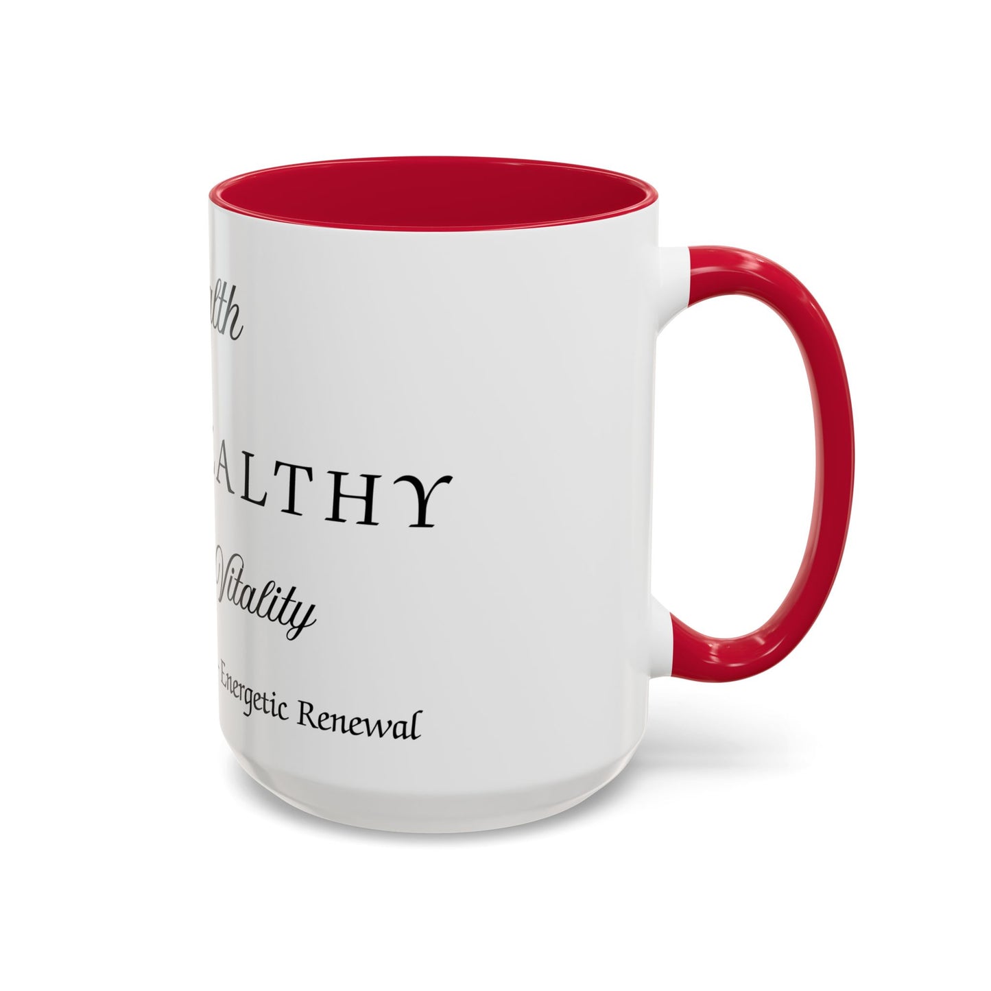 Health Intention Mug Affirmation For Health