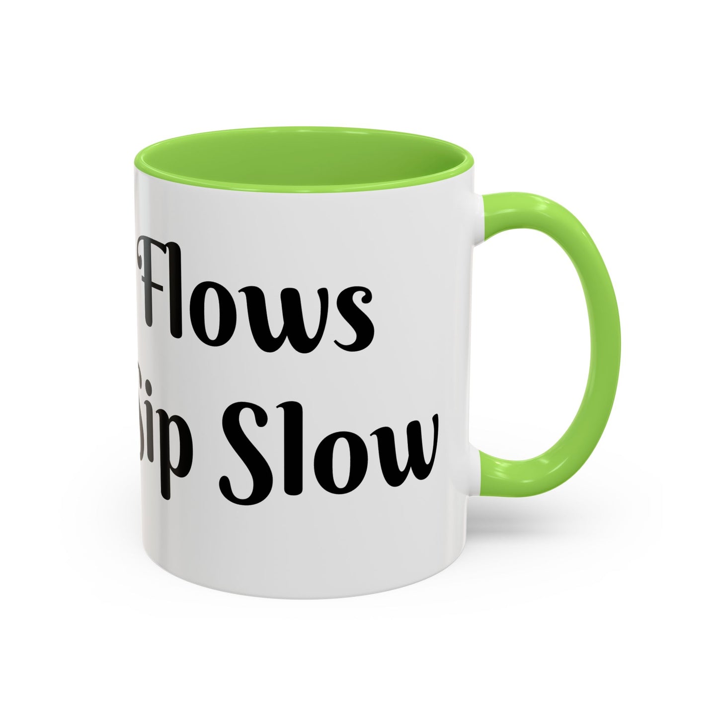 Money Flows While I Sip Slow Mug
