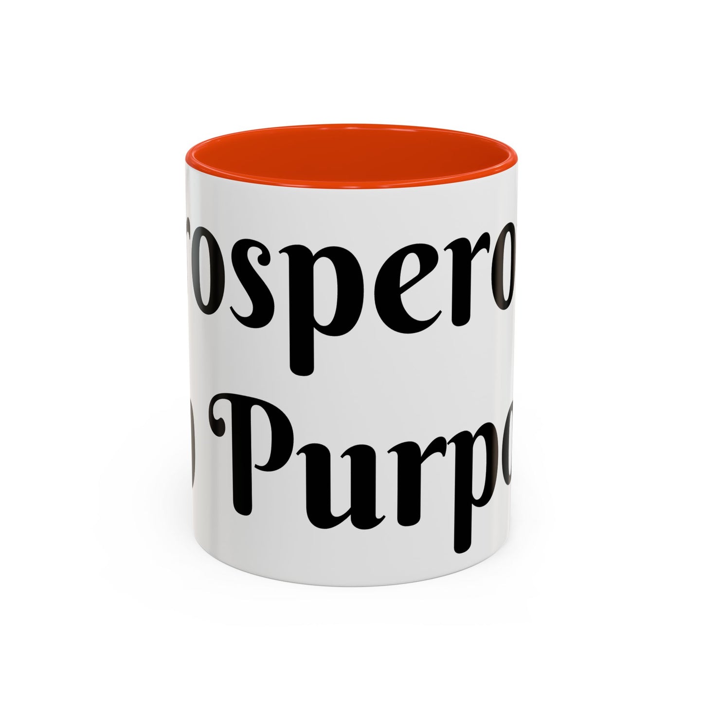 Prosperous On Purpose Mug For Intentional Leaders