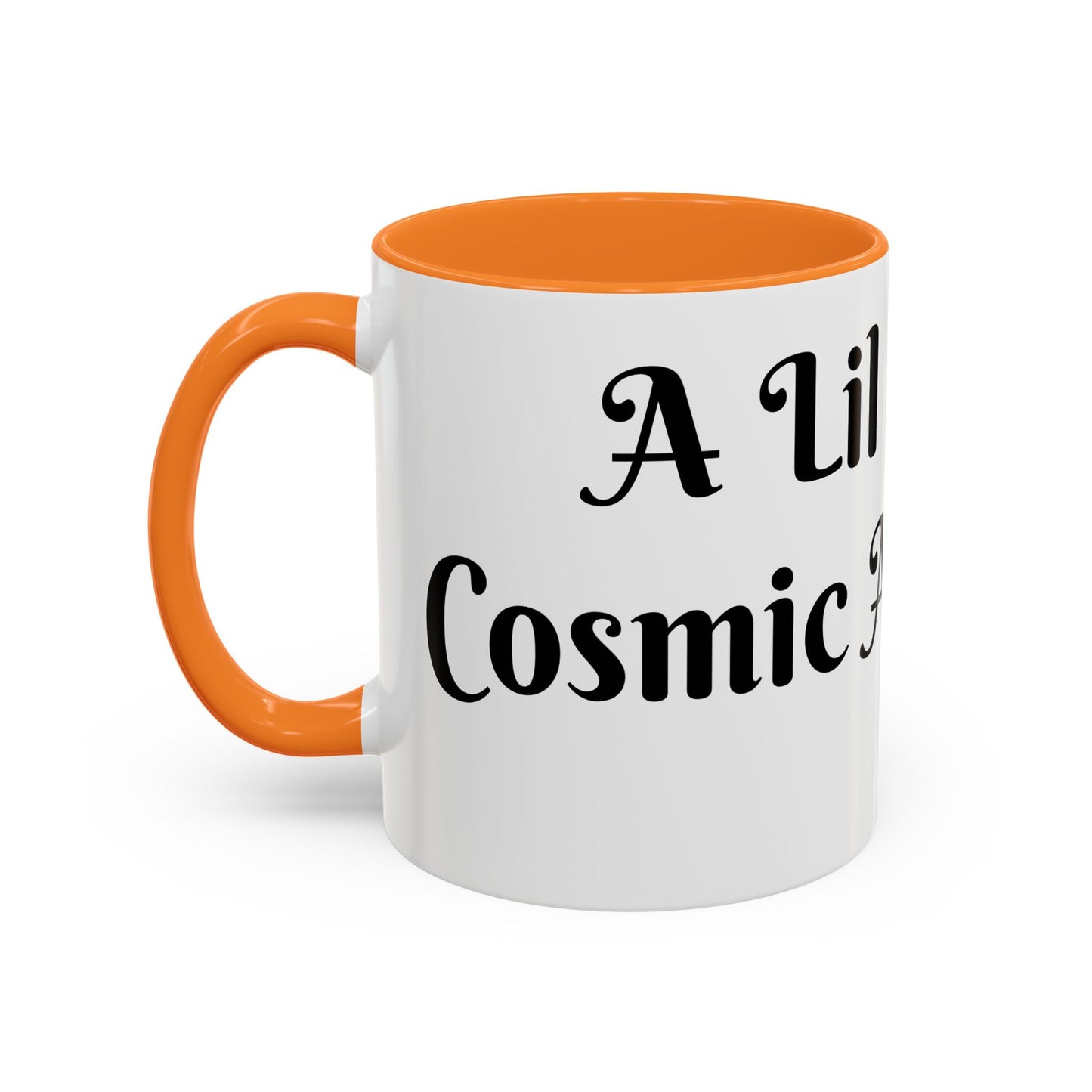 A Lil Cup of Cosmic Alignment Mug Perfect for Coffee Lovers