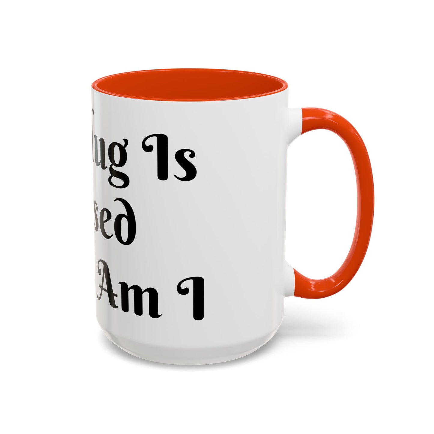 This Mug is Blessed and So Am I Mug Perfect for Coffee Lovers