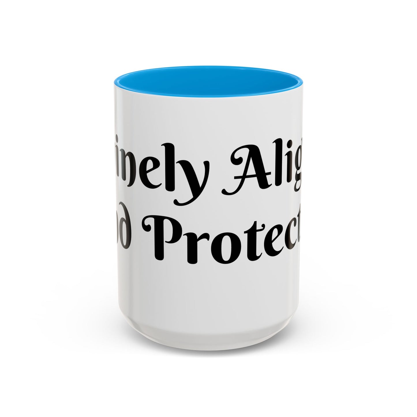 Divinely Aligned and Protected Mug Perfect for Coffee Lovers
