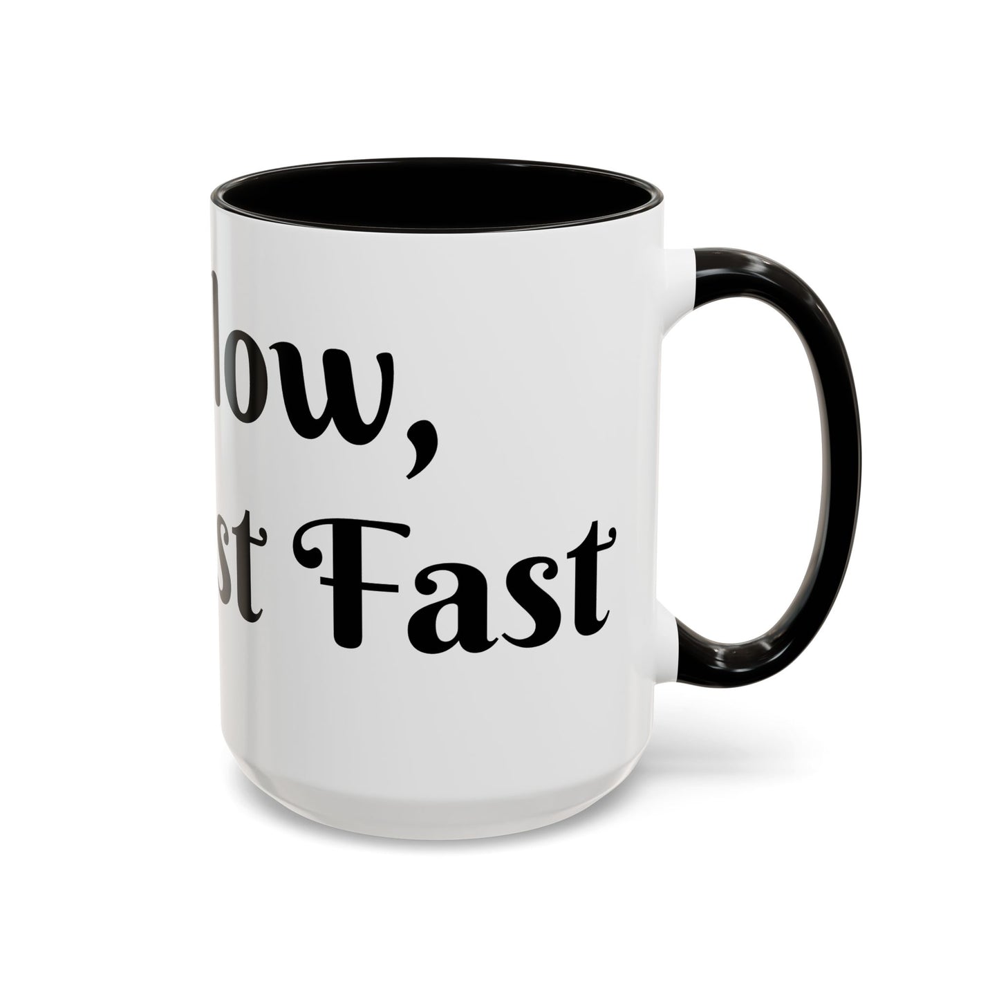 Sip Slow, Manifest Fast Mug Perfect for Coffee Lovers