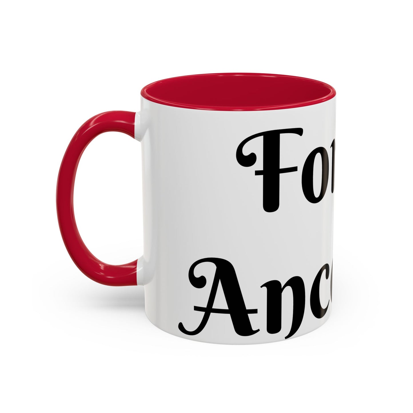 For My Ancestors Mug Unique Gift for Coffee Lovers, Birthday Presents