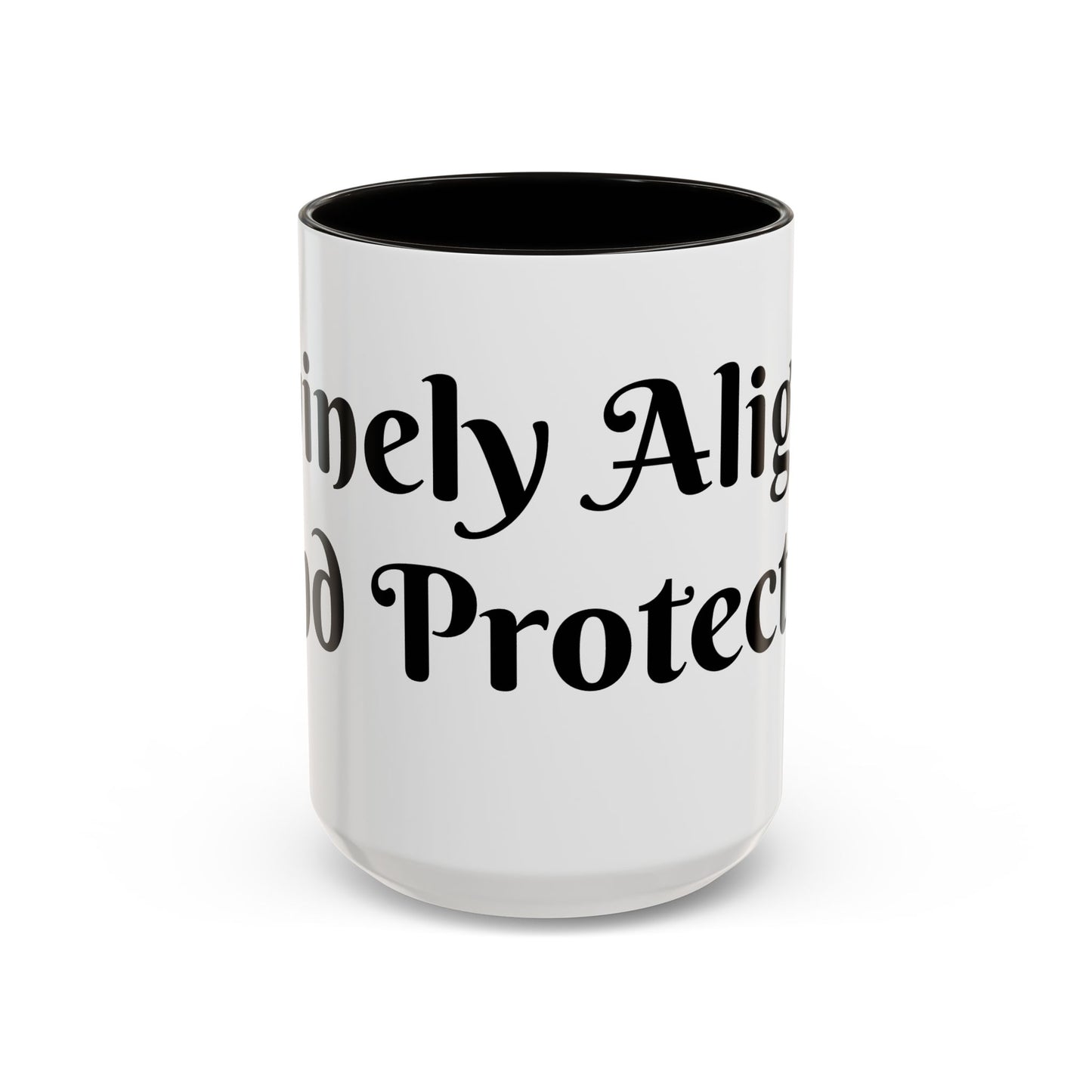 Divinely Aligned and Protected Mug Perfect for Coffee Lovers