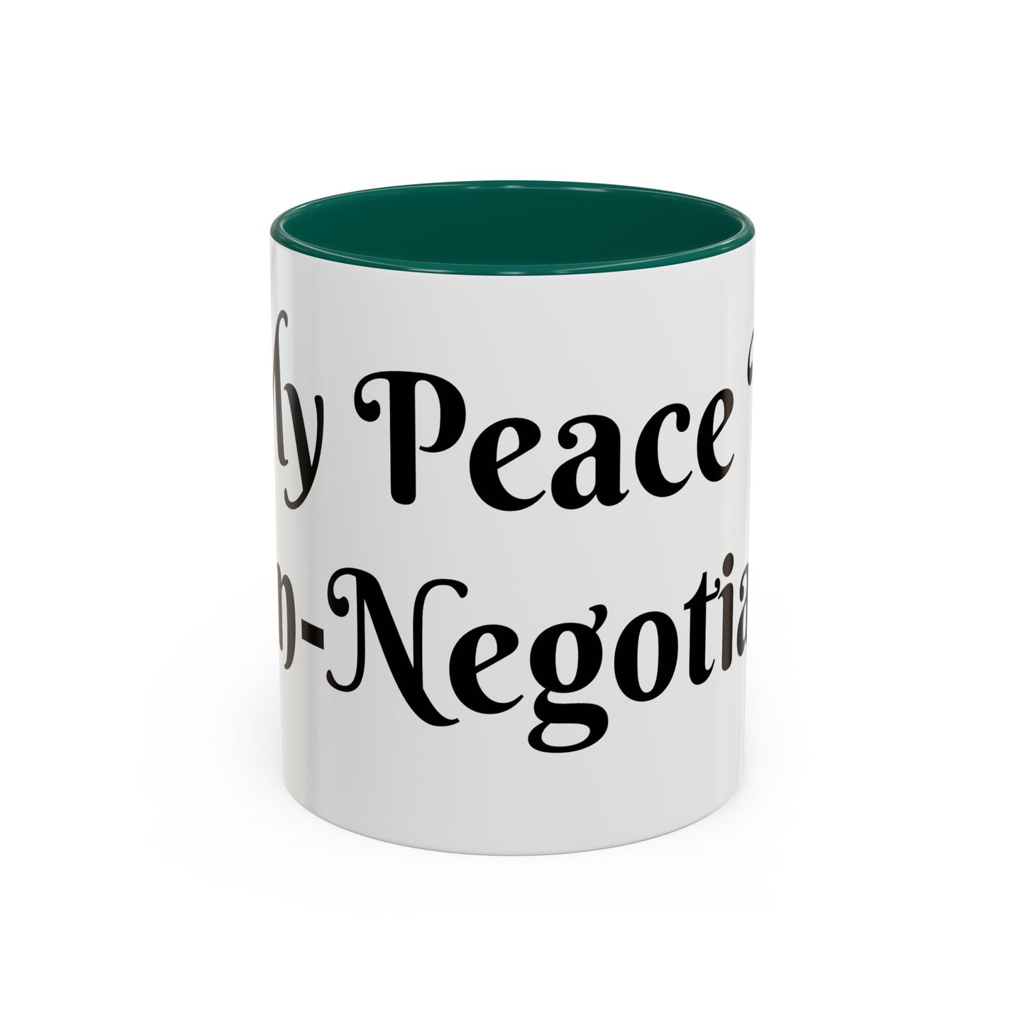 My Peace is Non-Negotiable Mug Perfect for Coffee Lovers