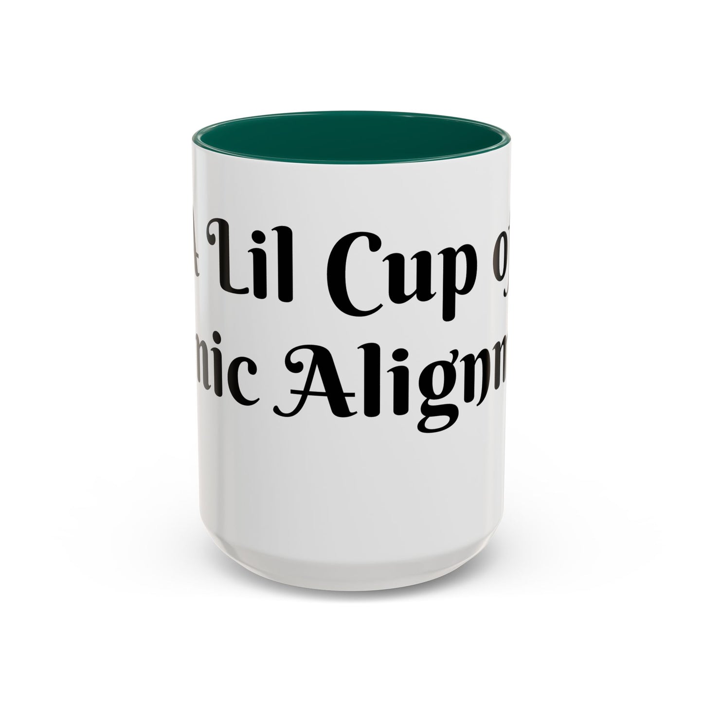 A Lil Cup of Cosmic Alignment Mug Perfect for Coffee Lovers