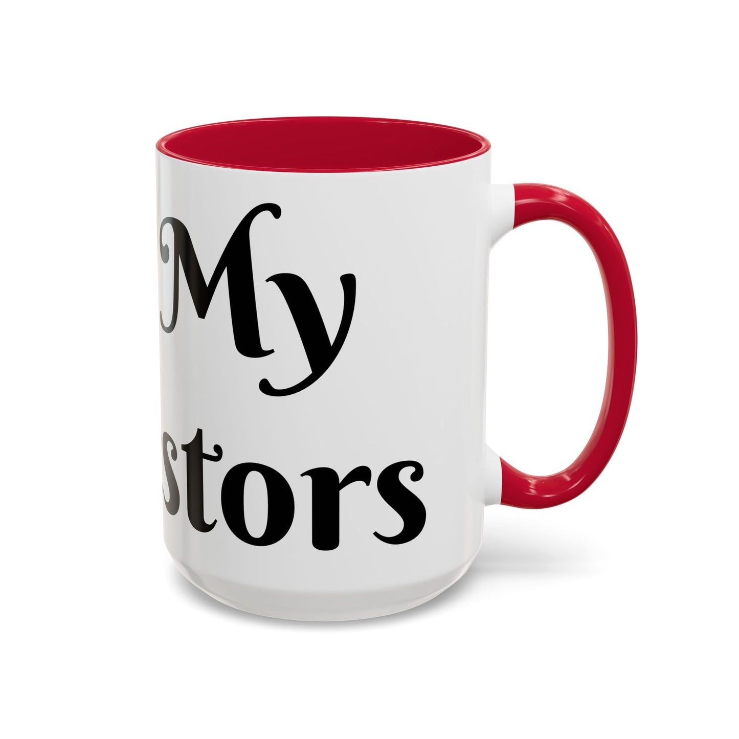 For My Ancestors Mug Unique Gift for Coffee Lovers, Birthday Presents