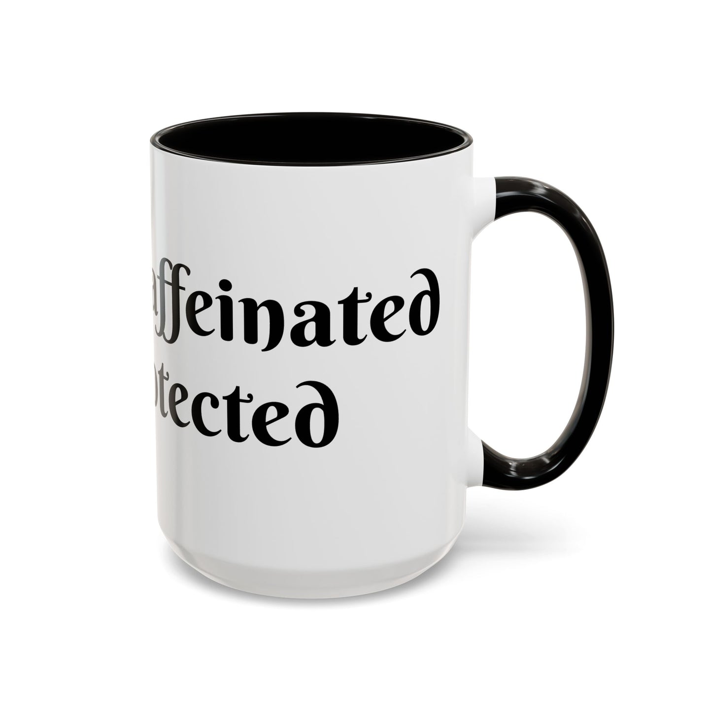 Divinely Caffeinated and Protected Mug Perfect for Coffee Lovers