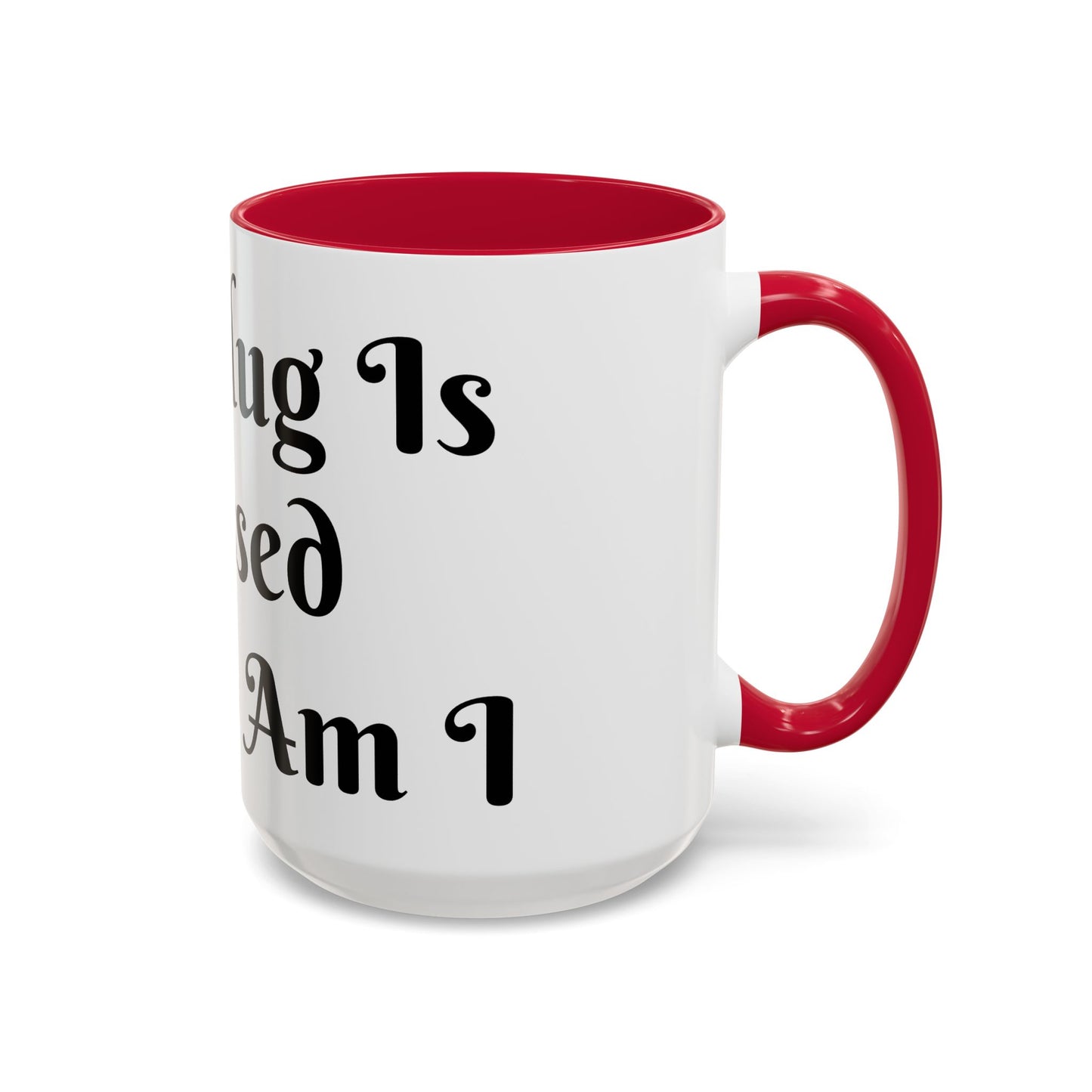 This Mug is Blessed and So Am I Mug Perfect for Coffee Lovers