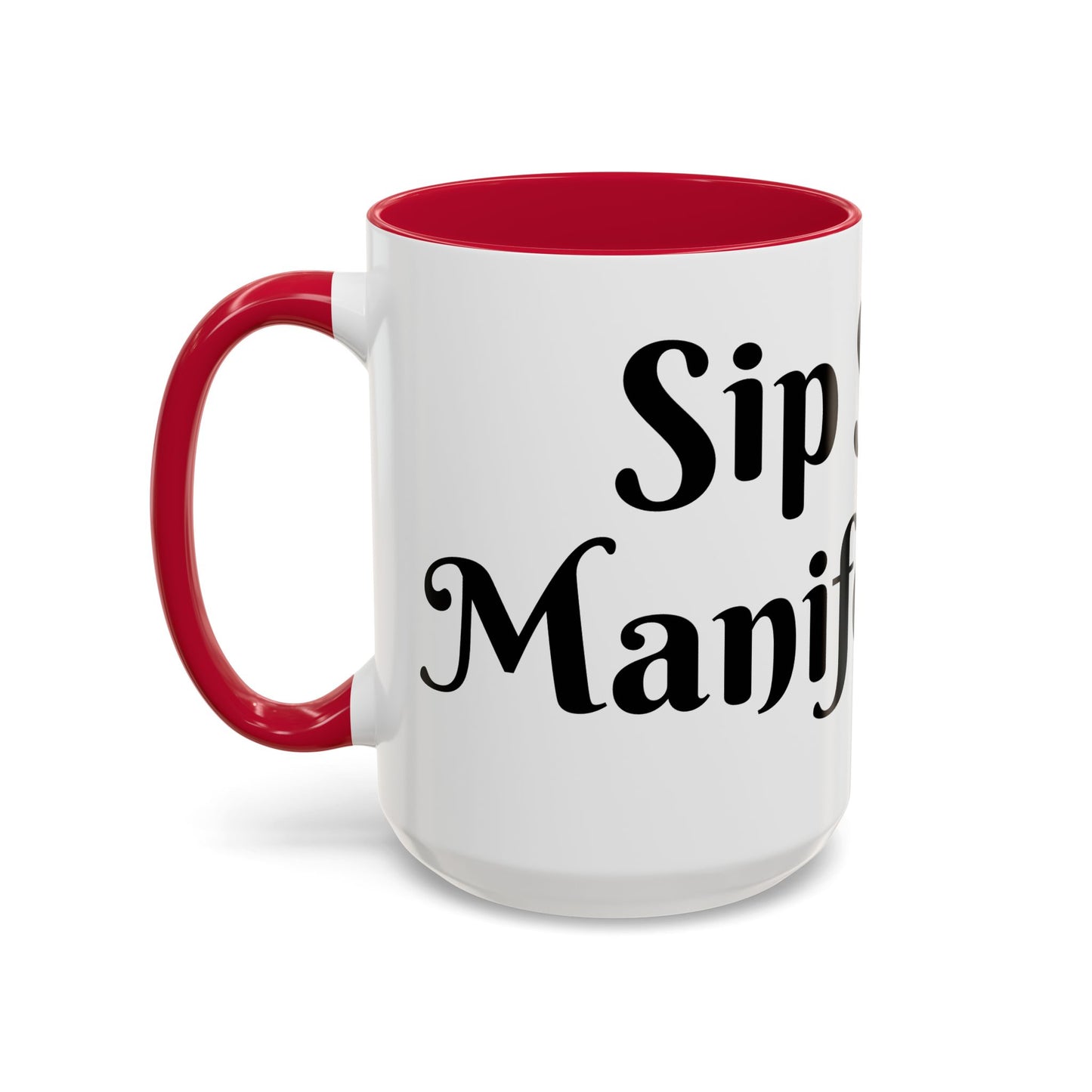 Sip Slow, Manifest Fast Mug Perfect for Coffee Lovers