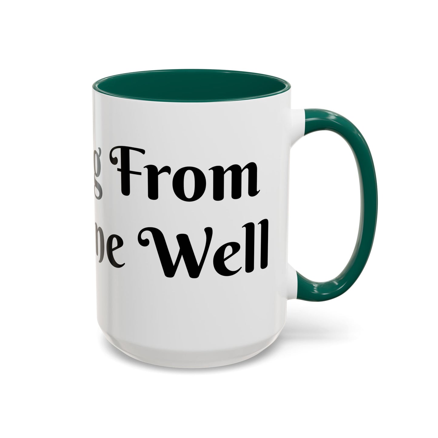 Drinking From The Divine Well Mug- Birthday Presents